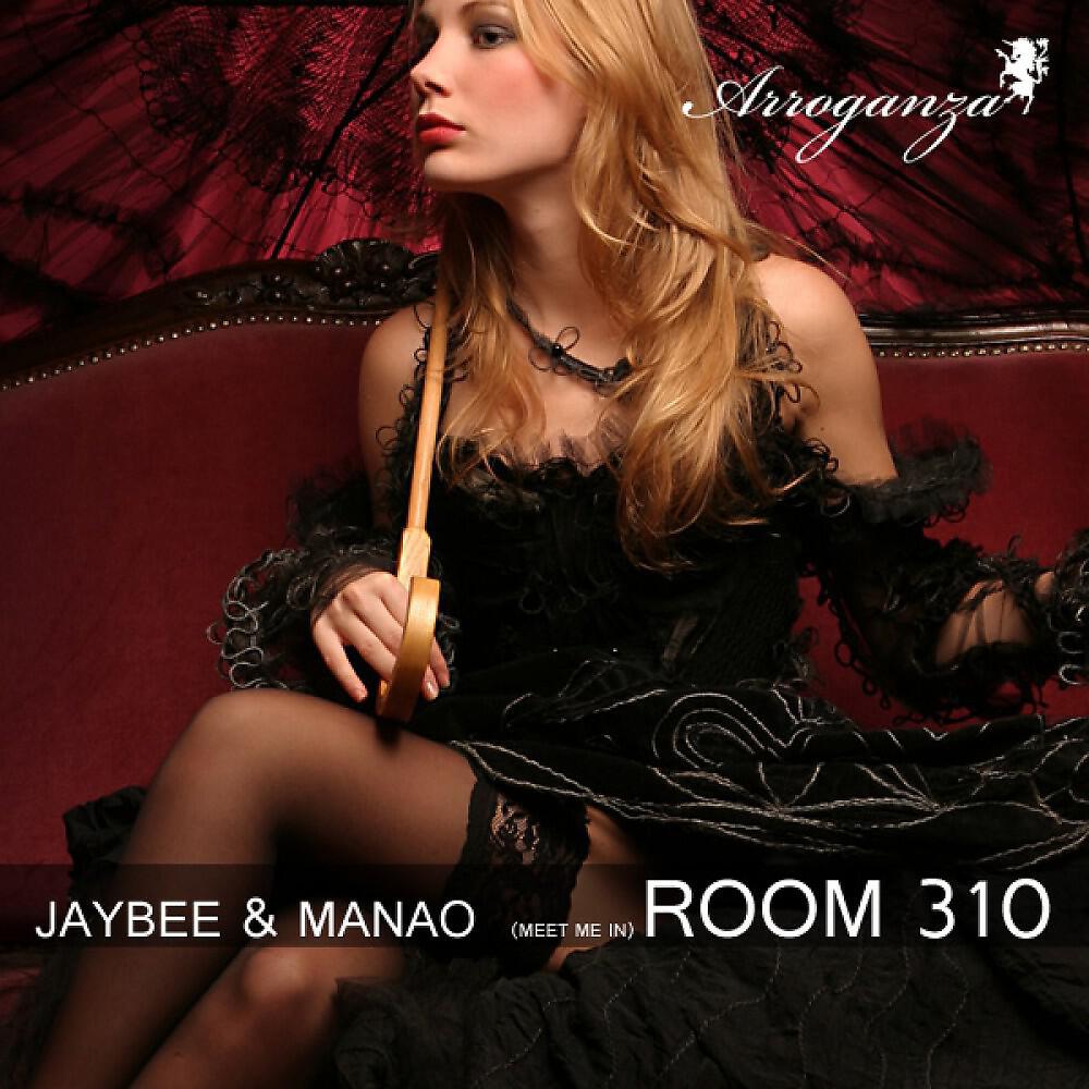 Jaybee & Manao - Room 310 (Dj Reamdy Remix)
