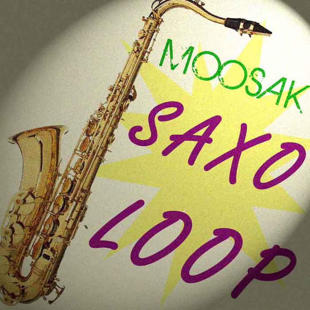 Постер альбома Saxo Loop