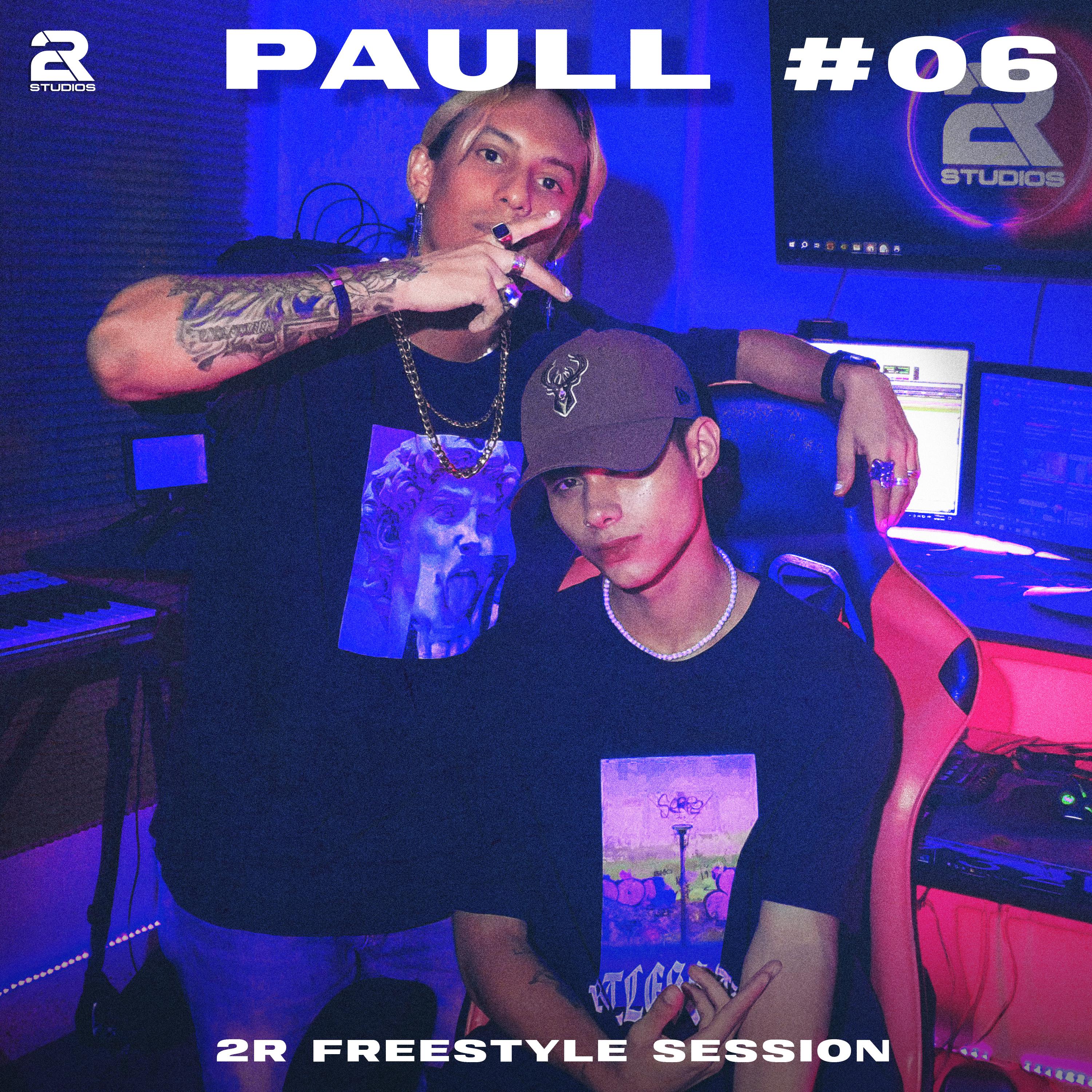 Постер альбома 2R Freestyle Session #6 Paull