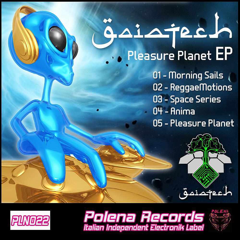 Gaiatech - Pleasure Planet