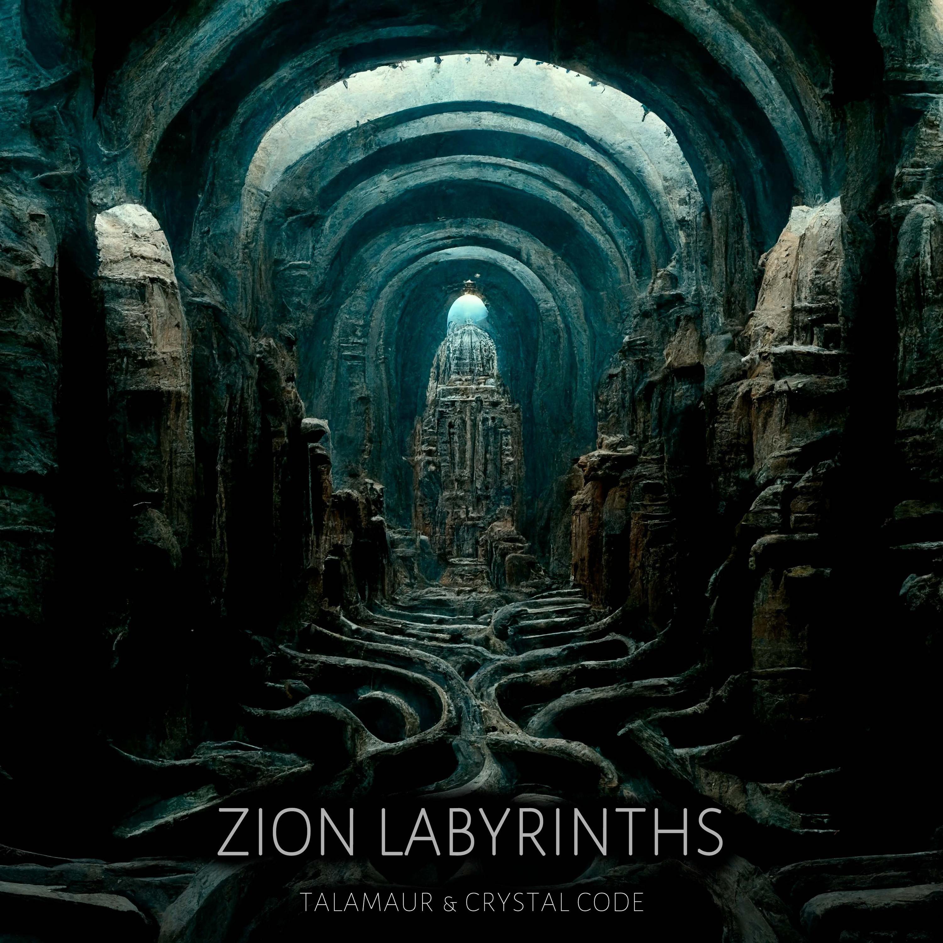 Постер альбома Zion Labyrinths