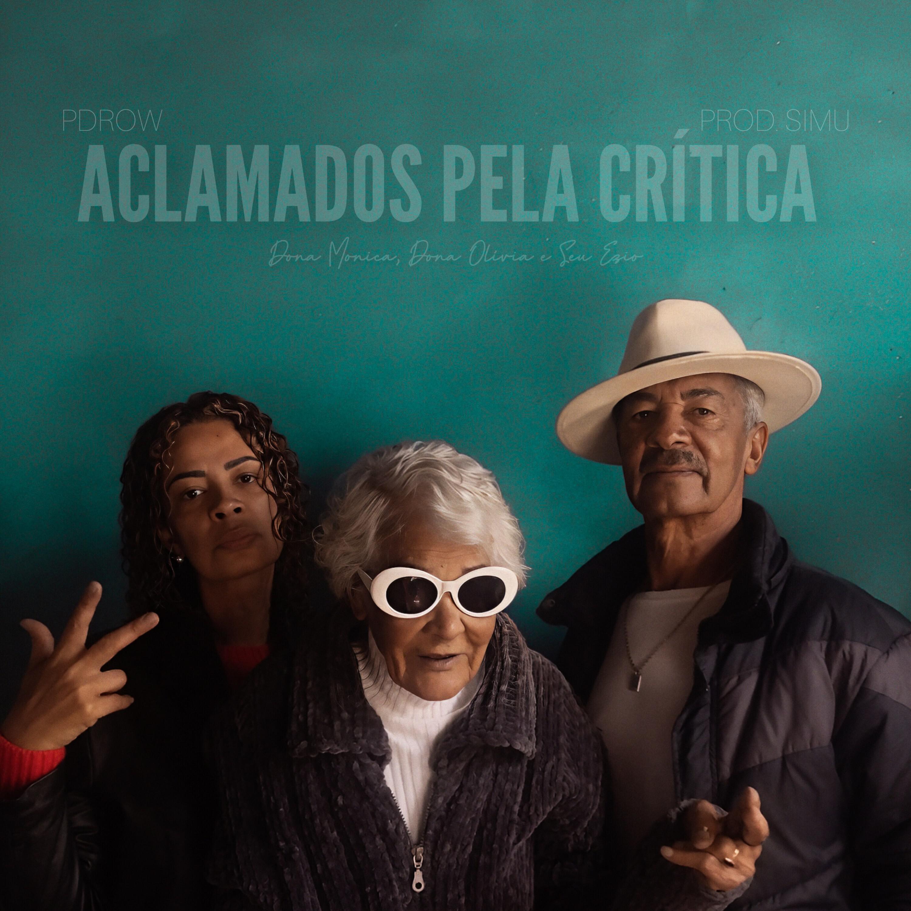 Постер альбома Aclamados pela Crítica