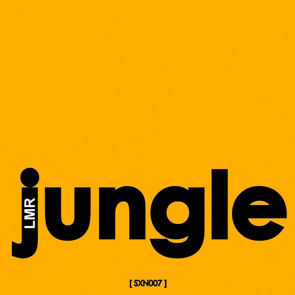 LMR - Jungle (Tom Corman Remix)