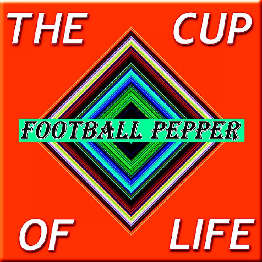 Постер альбома The Cup of Life