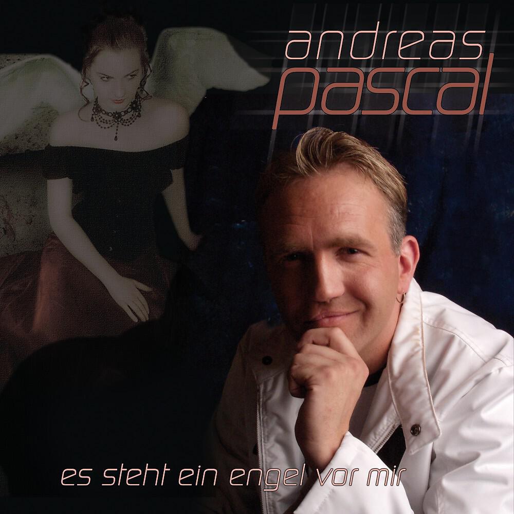 Andreas Pascal - Es steht ein Engel vor mir ( Remix )