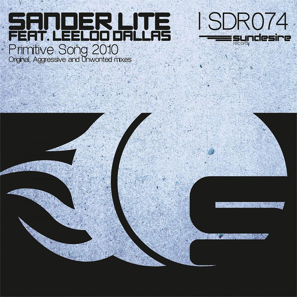 Sander Lite - Primitive Song (Original Mix)
