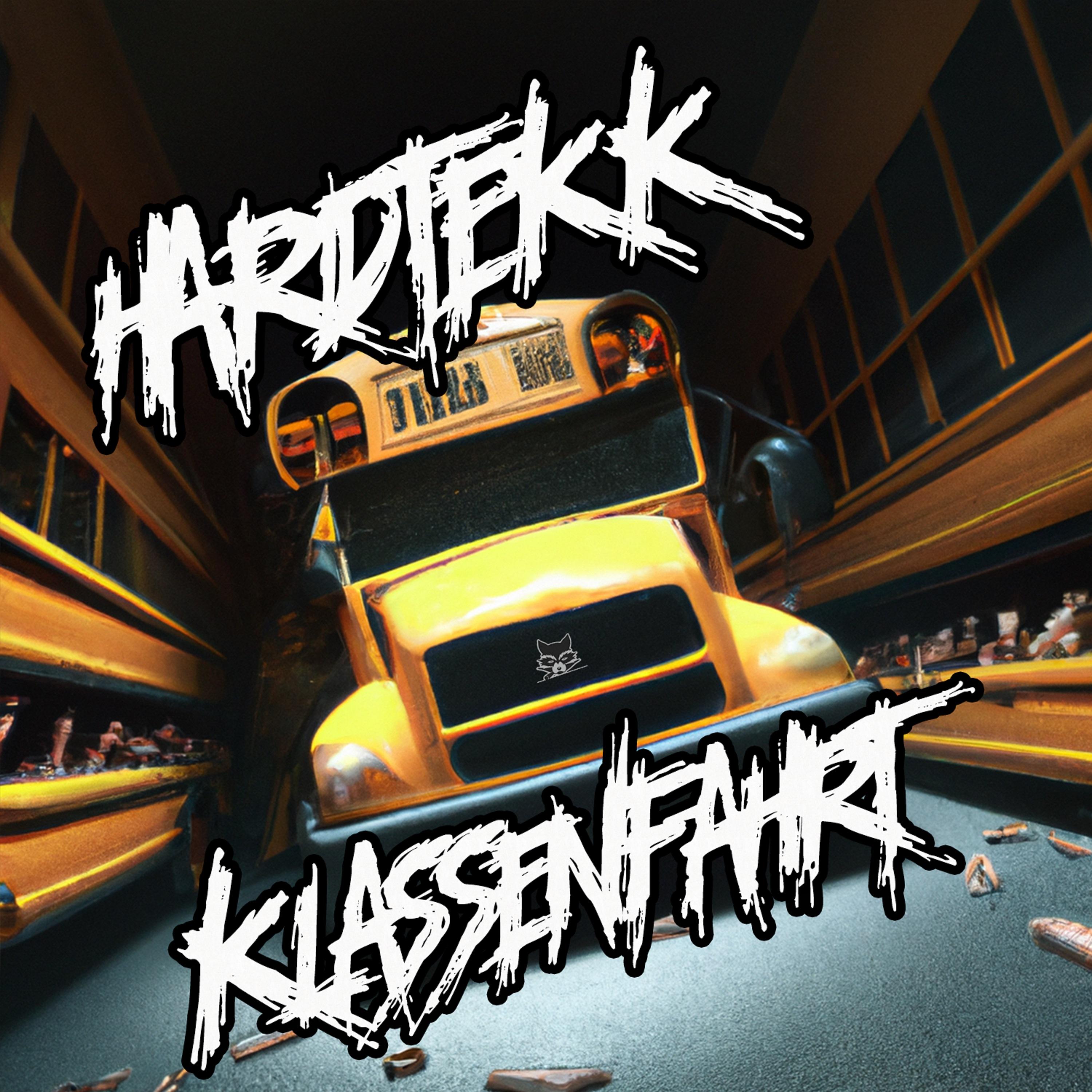 Постер альбома Klassenfahrt Hardtekk EP