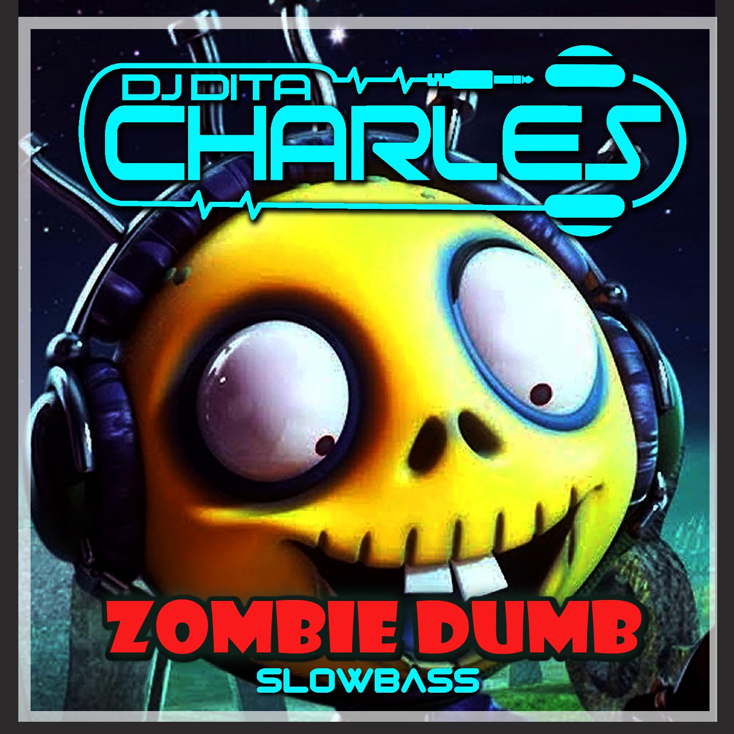 Постер альбома Zombie Dumb Slowbass
