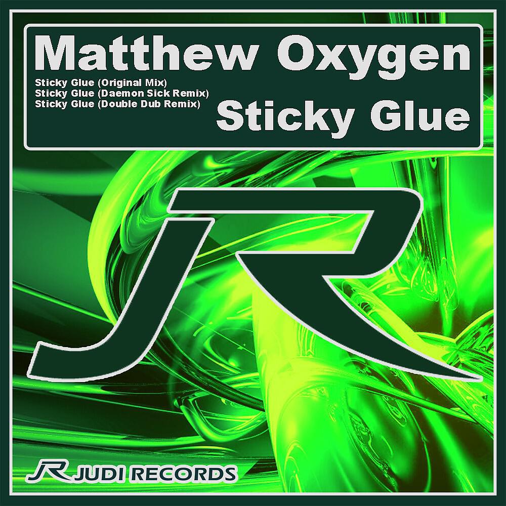 Matthew Oxygen - Sticky Glue (Daemon Sick Remix)