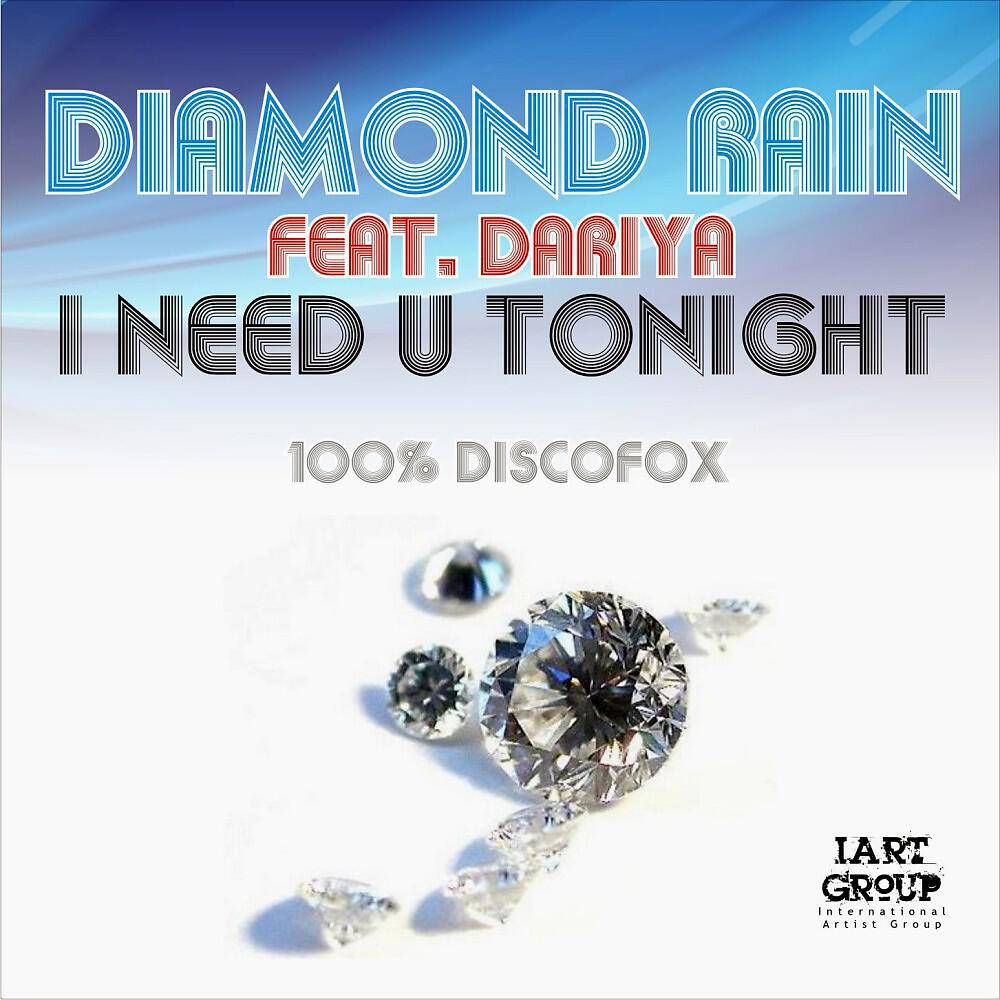 Diamond Rain - I Need U Tonight ((Juan Martinez Discofox Mix))