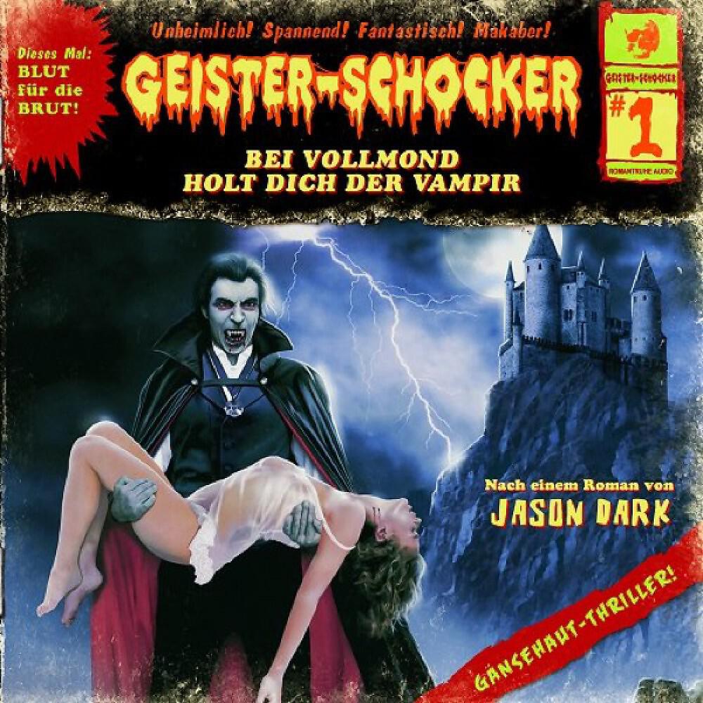 Geister-Schocker - Bei Vollmond Holt Dich Der Vampir - Track 20