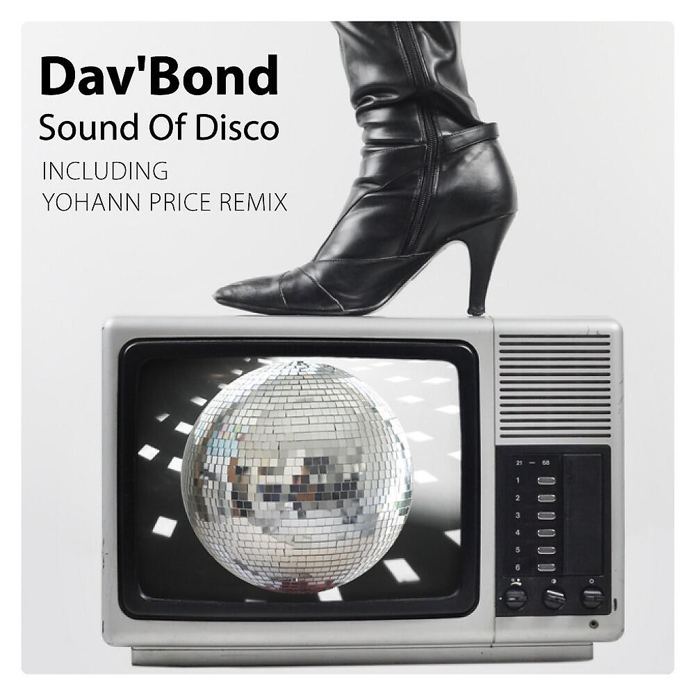 Dav'Bond - Sound of Disco (Yohann Price Remix)