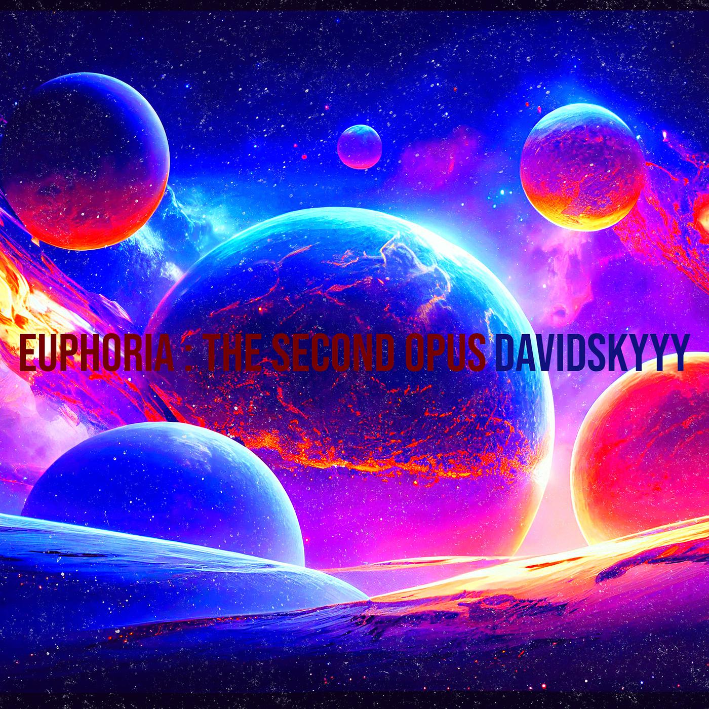 Постер альбома Euphoria : The Second Opus