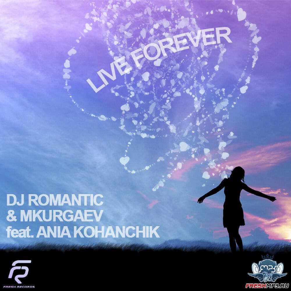DJ Romantic - Live Forever (Extended Mix)