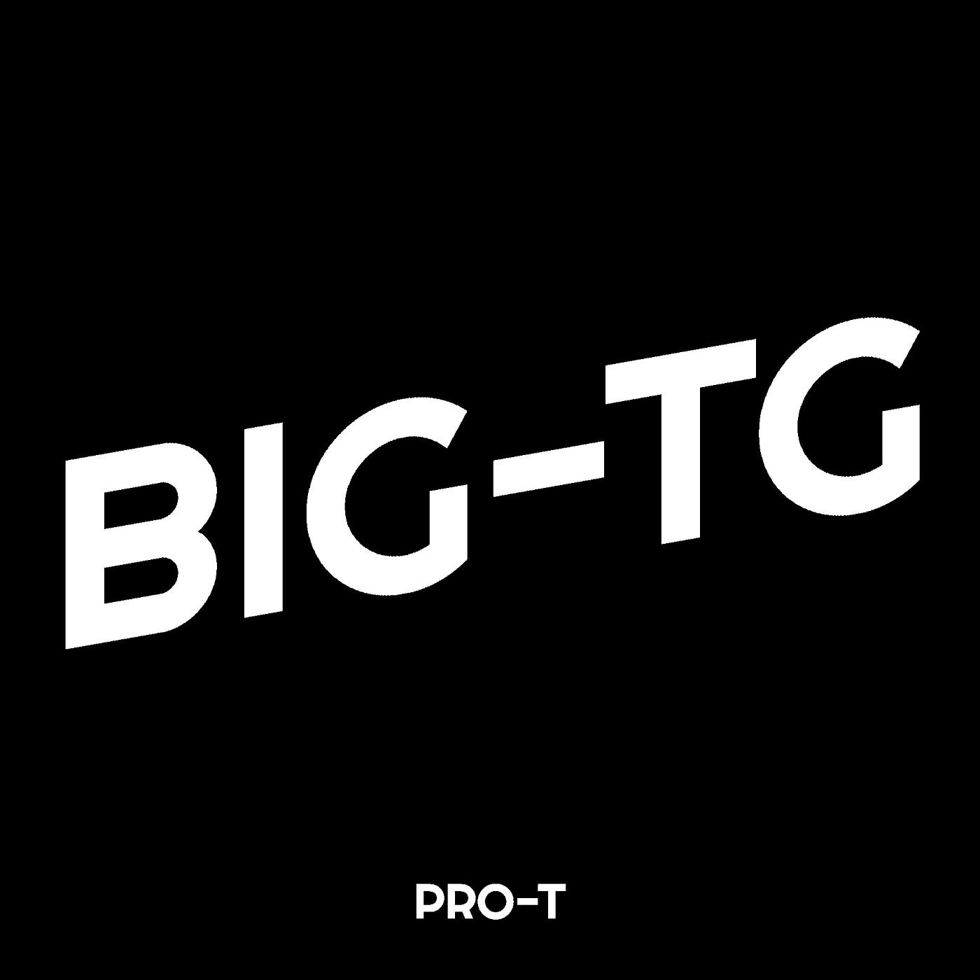 Постер альбома Big -Tg