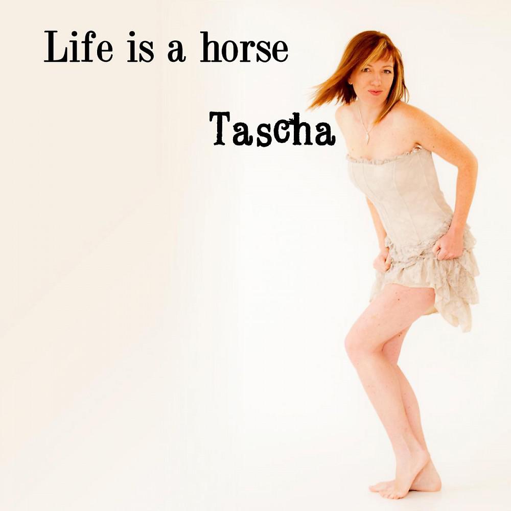 Постер альбома Life Is a Horse