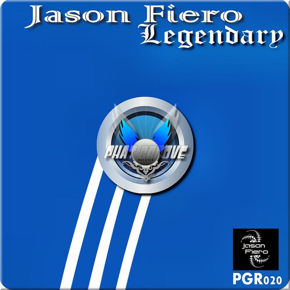 Jason Fiero - Legendary (Original Mix)