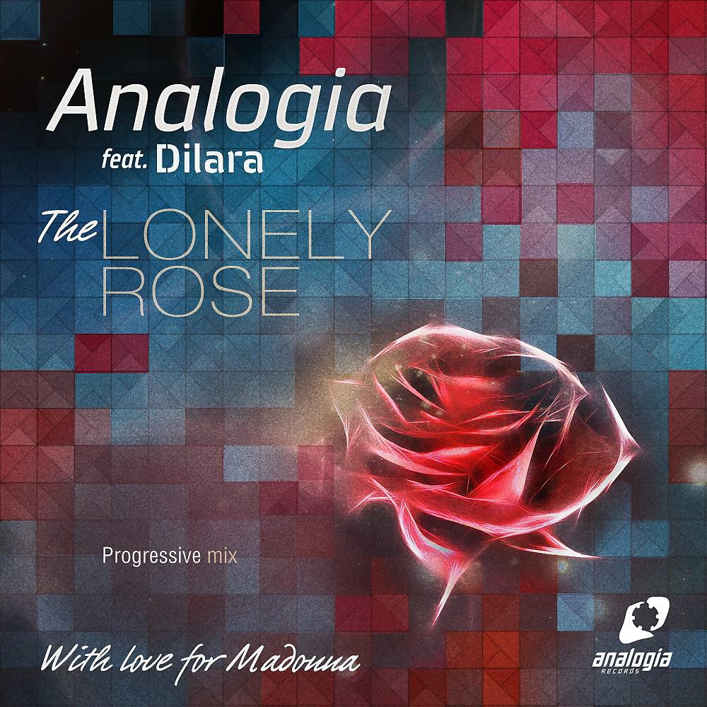 Постер альбома The Lonely Rose (Progressive Mix)
