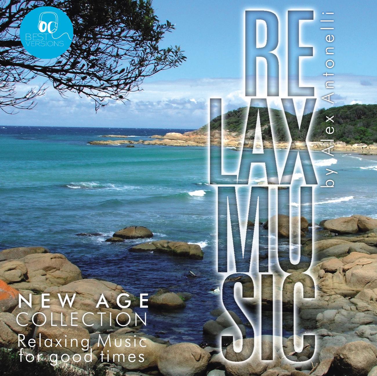 Постер альбома Relax Music (New Age Collection: Relaxing Music For Good Times)