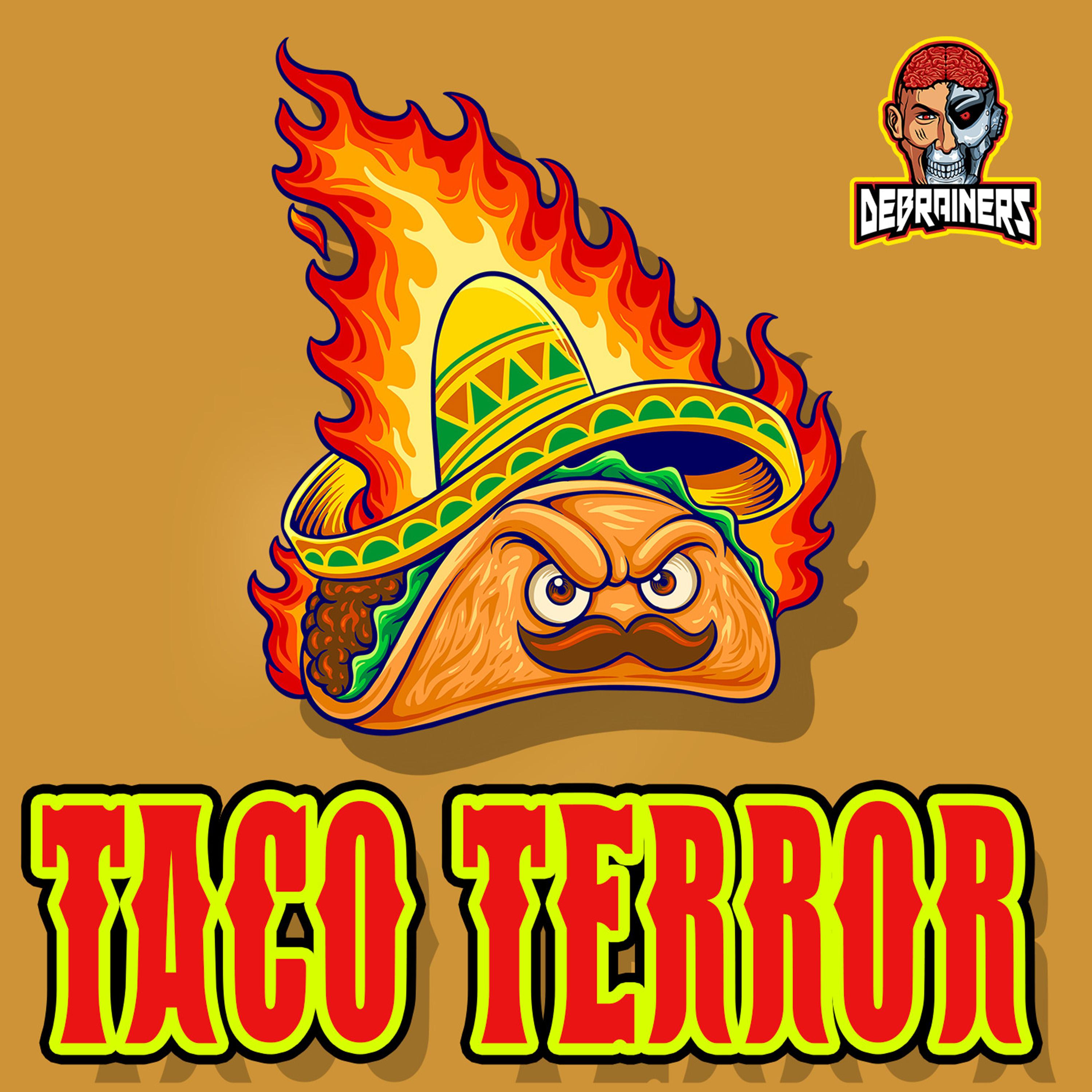 Постер альбома Taco Terror