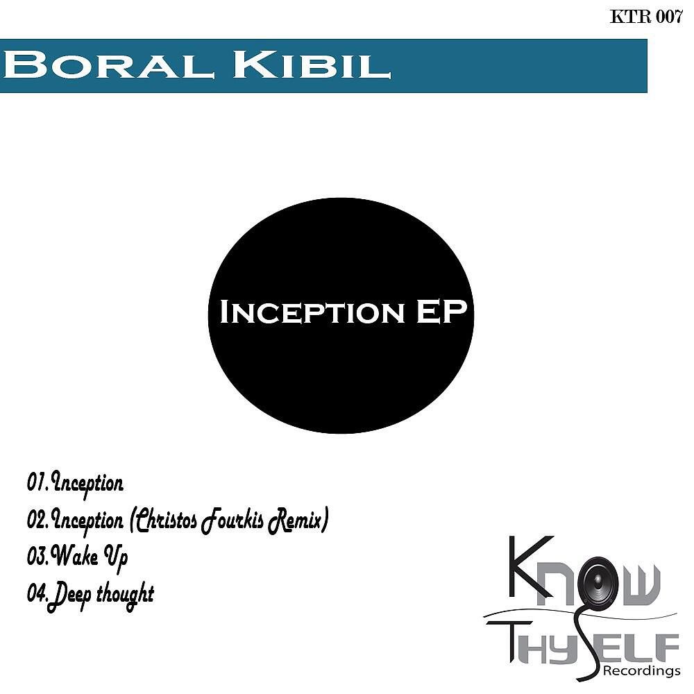 Boral Kibil - Inception (Christos Fourkis Mix)