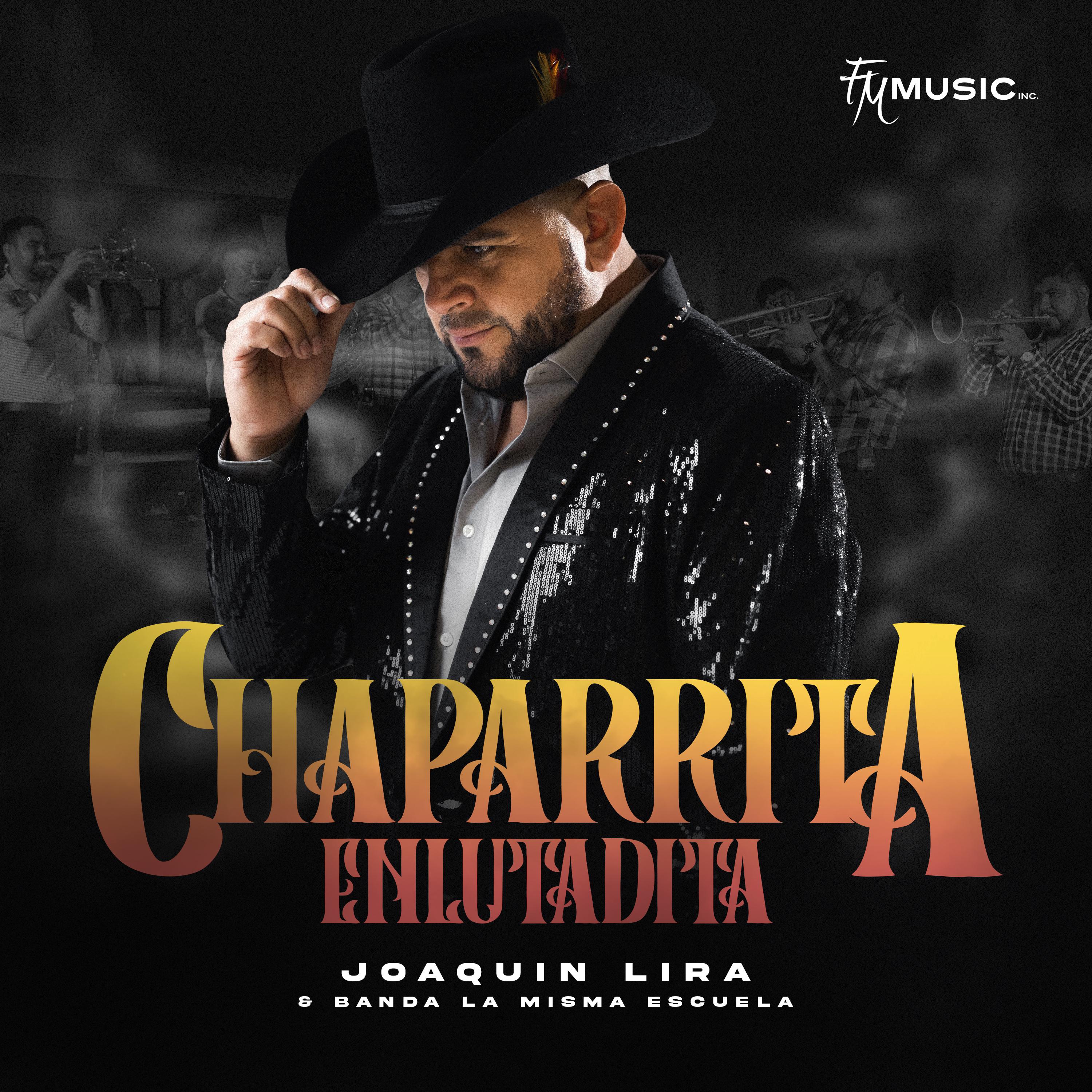 Постер альбома Chaparrita Enlutadita