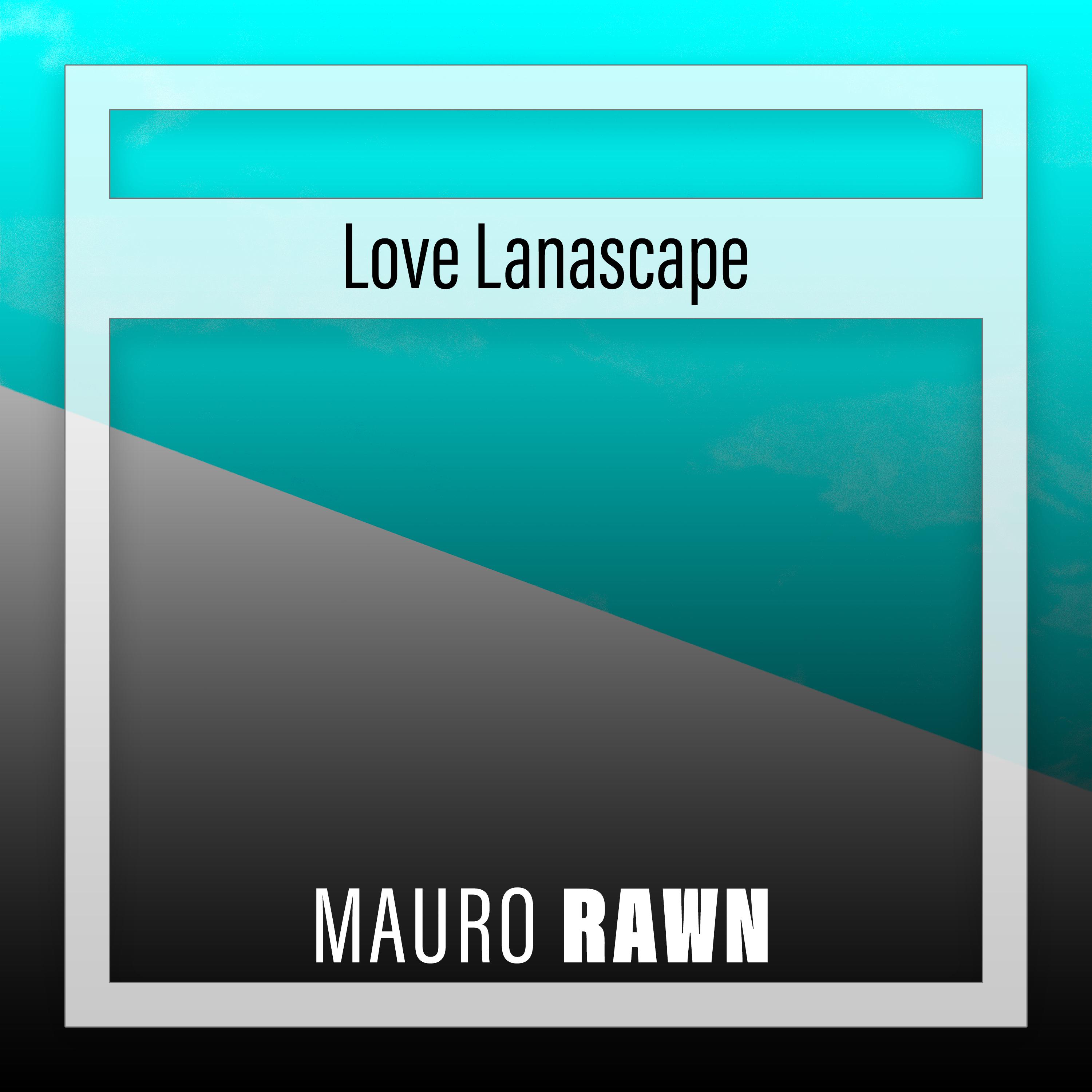 Постер альбома Love Lanscape