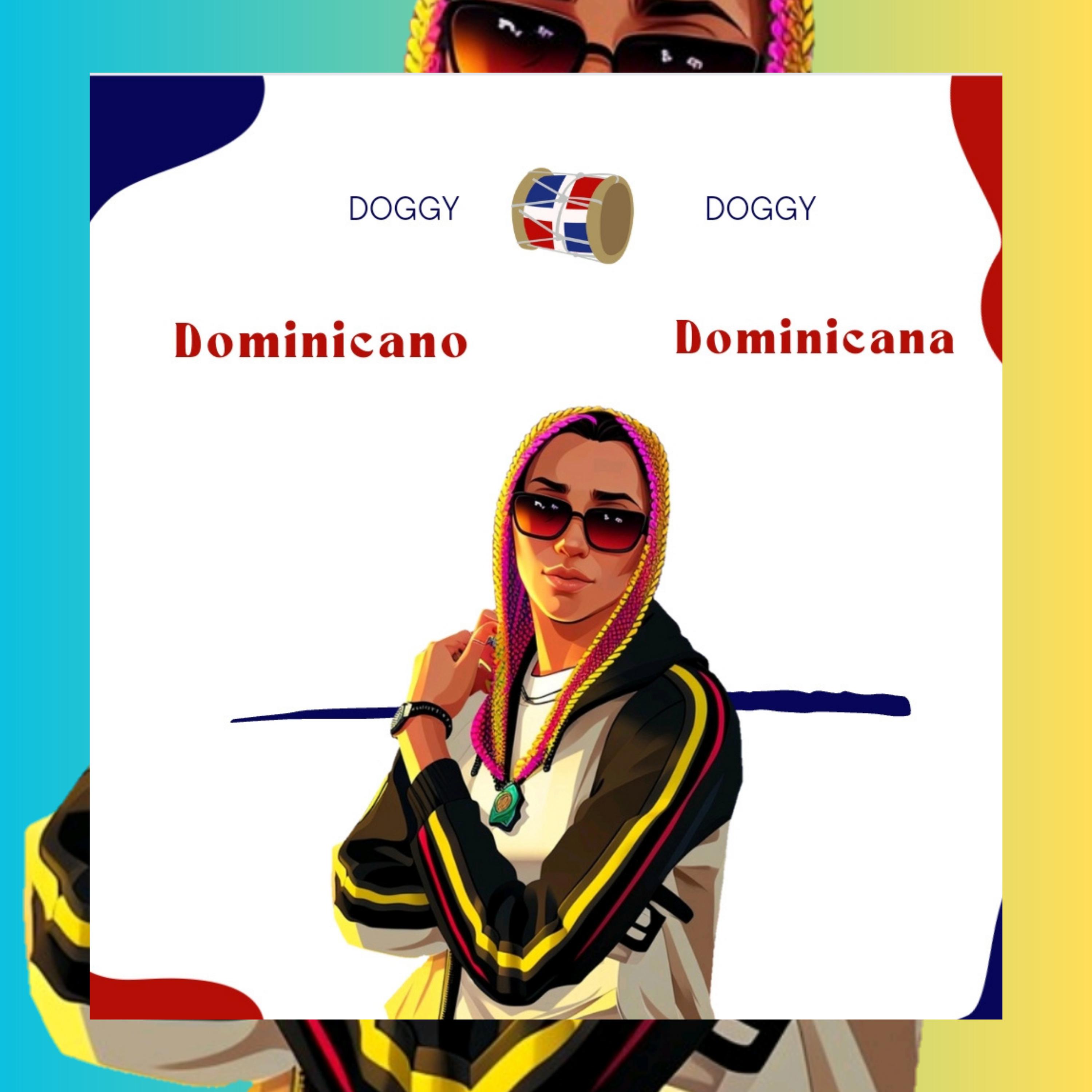 Постер альбома Doggy Doggy Dominicano Dominicana