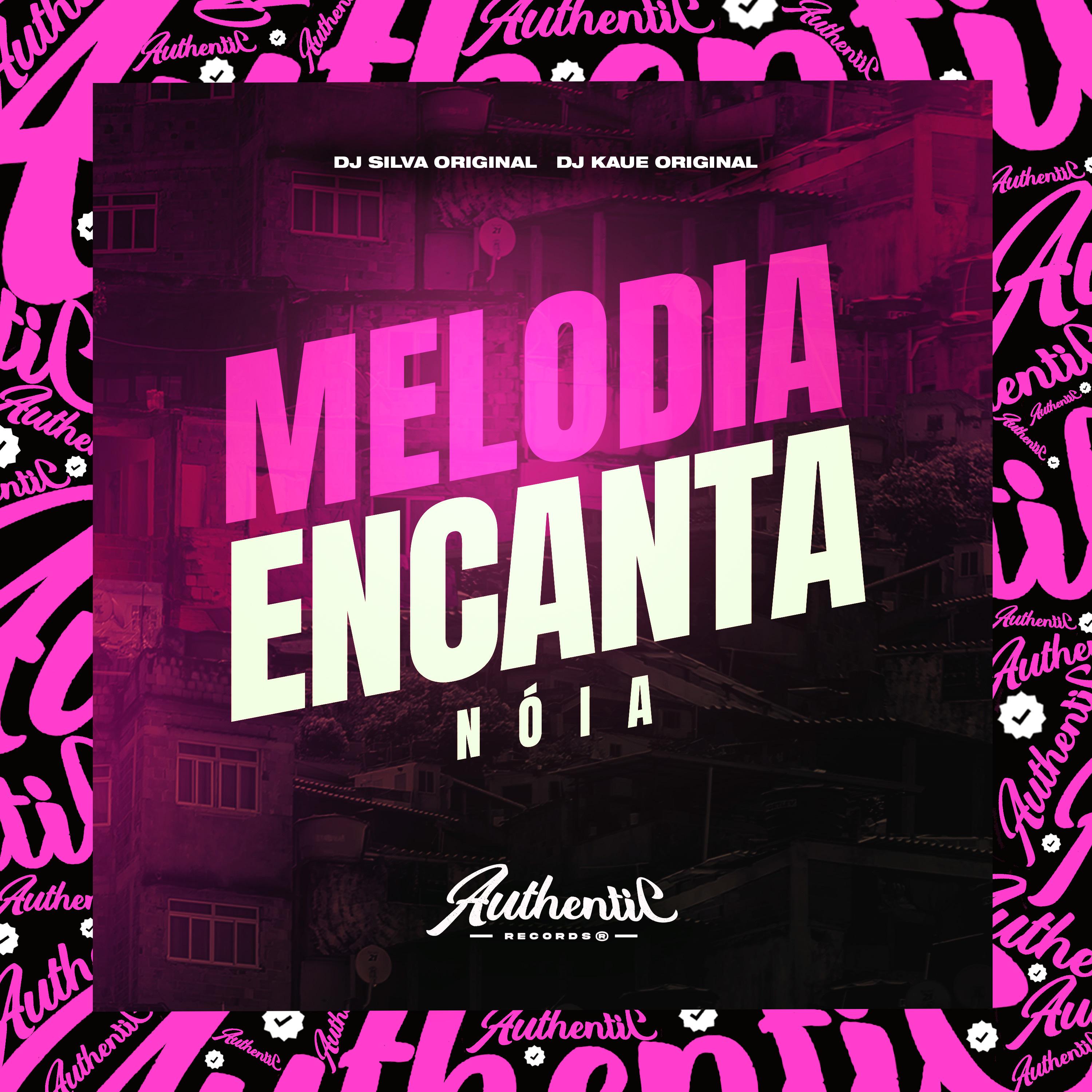 Постер альбома Melodia Encanta Nóia