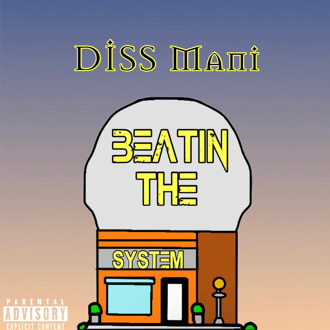 Постер альбома Beatin’ the System
