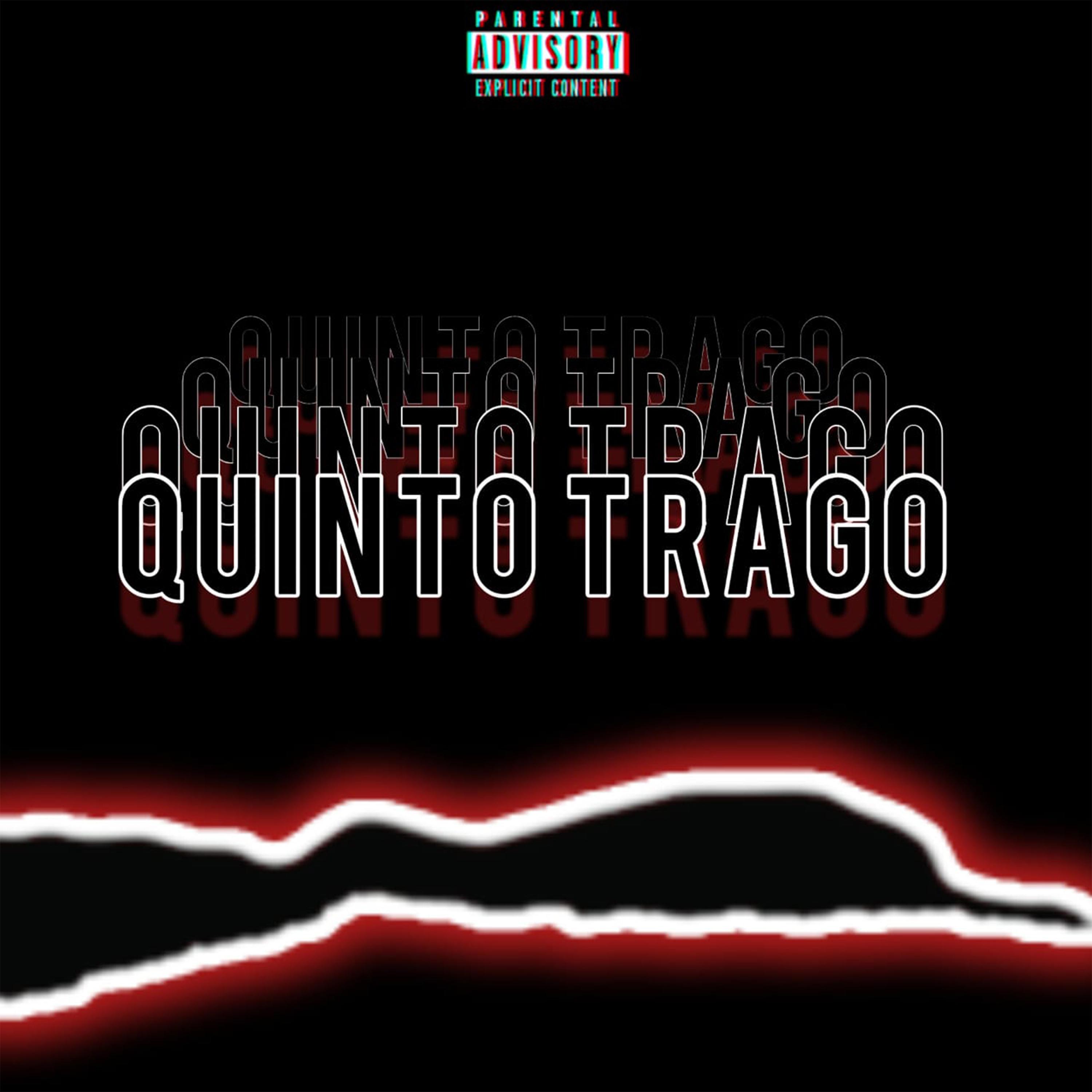 Постер альбома Quinto Trago