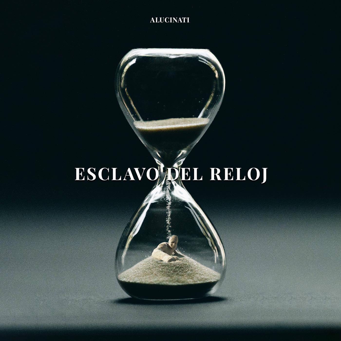 Постер альбома Esclavo Del Reloj