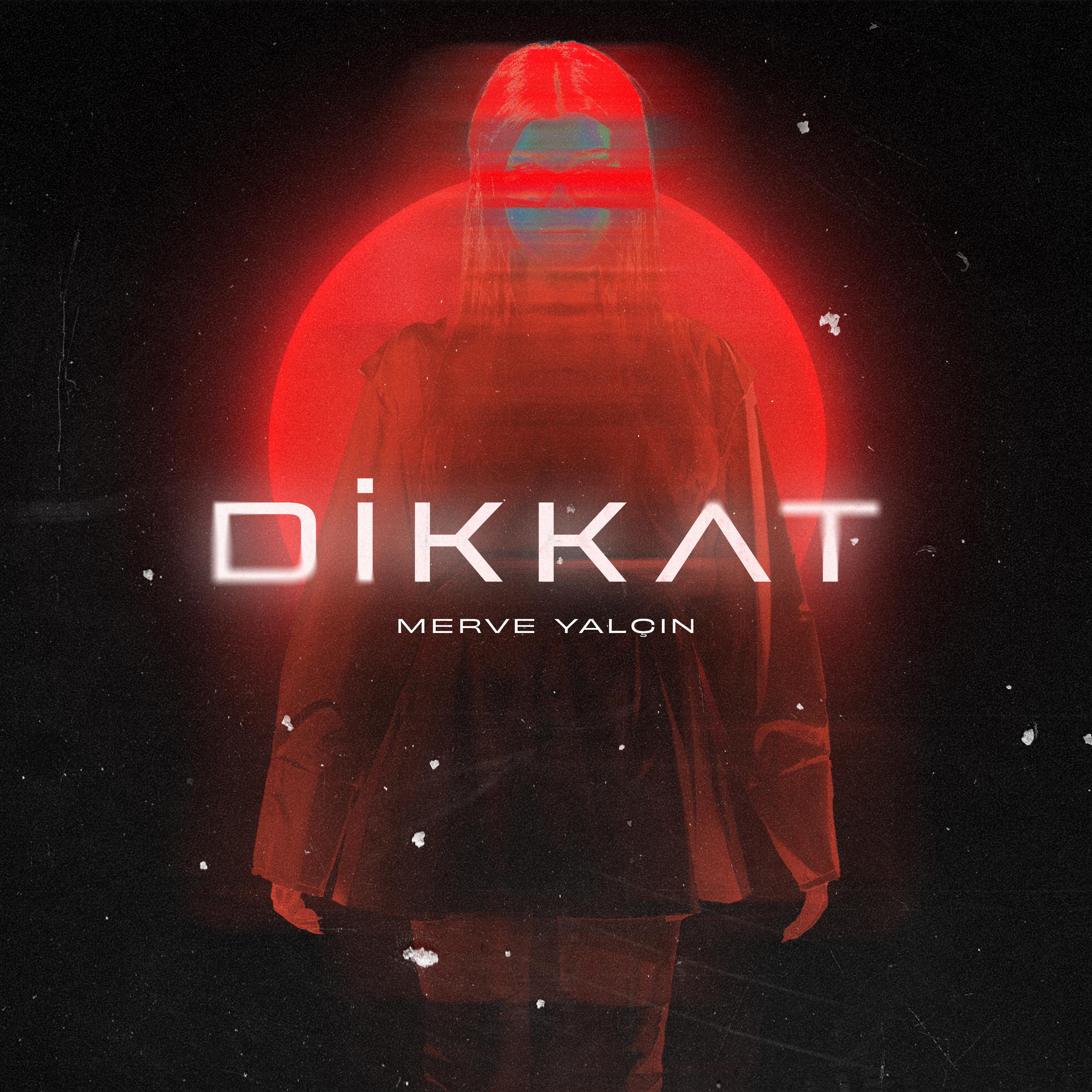 Постер альбома Dikkat