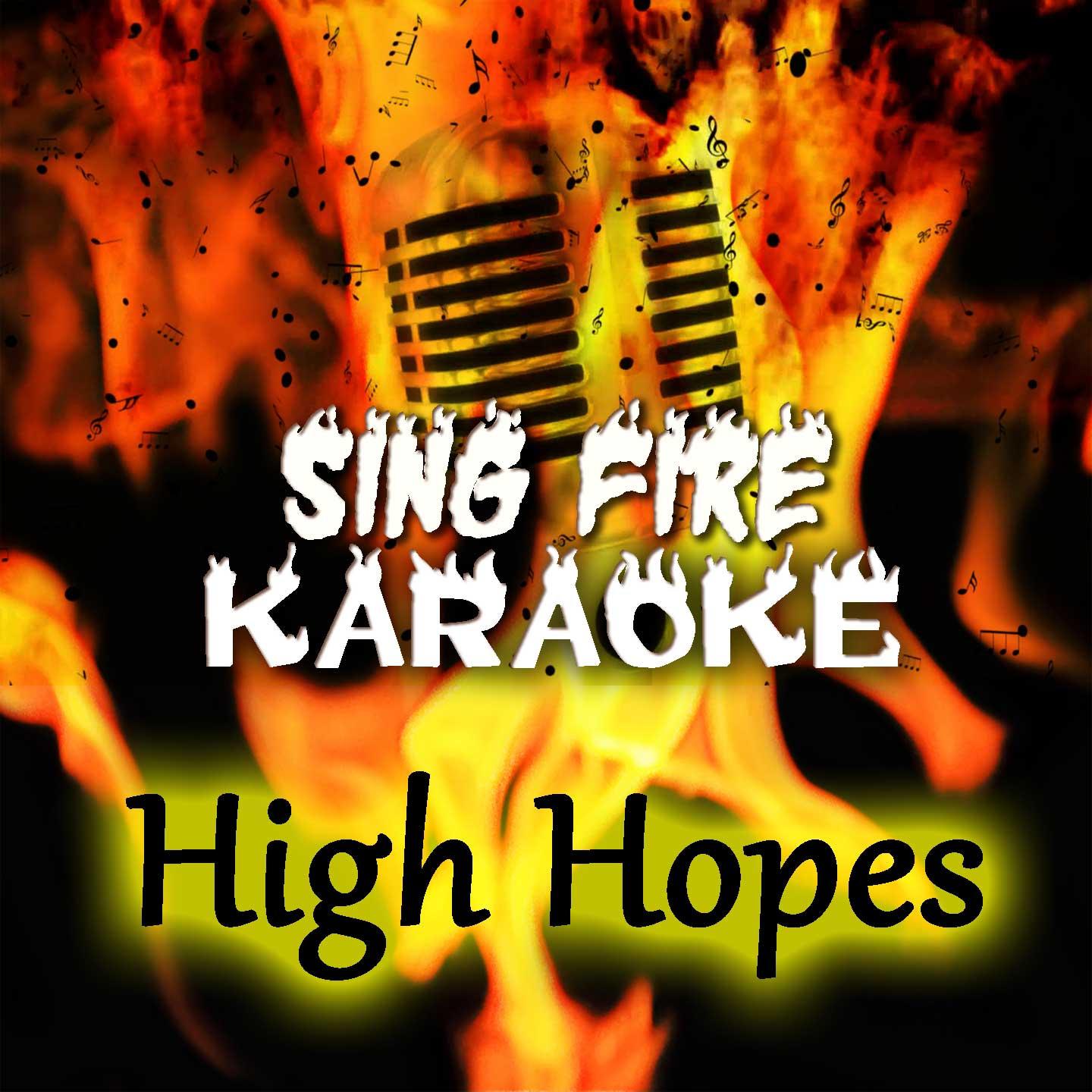 Sing Fire Karaoke - High Hopes (Karaoke Version) (Originally Performed By Pink Floyd)