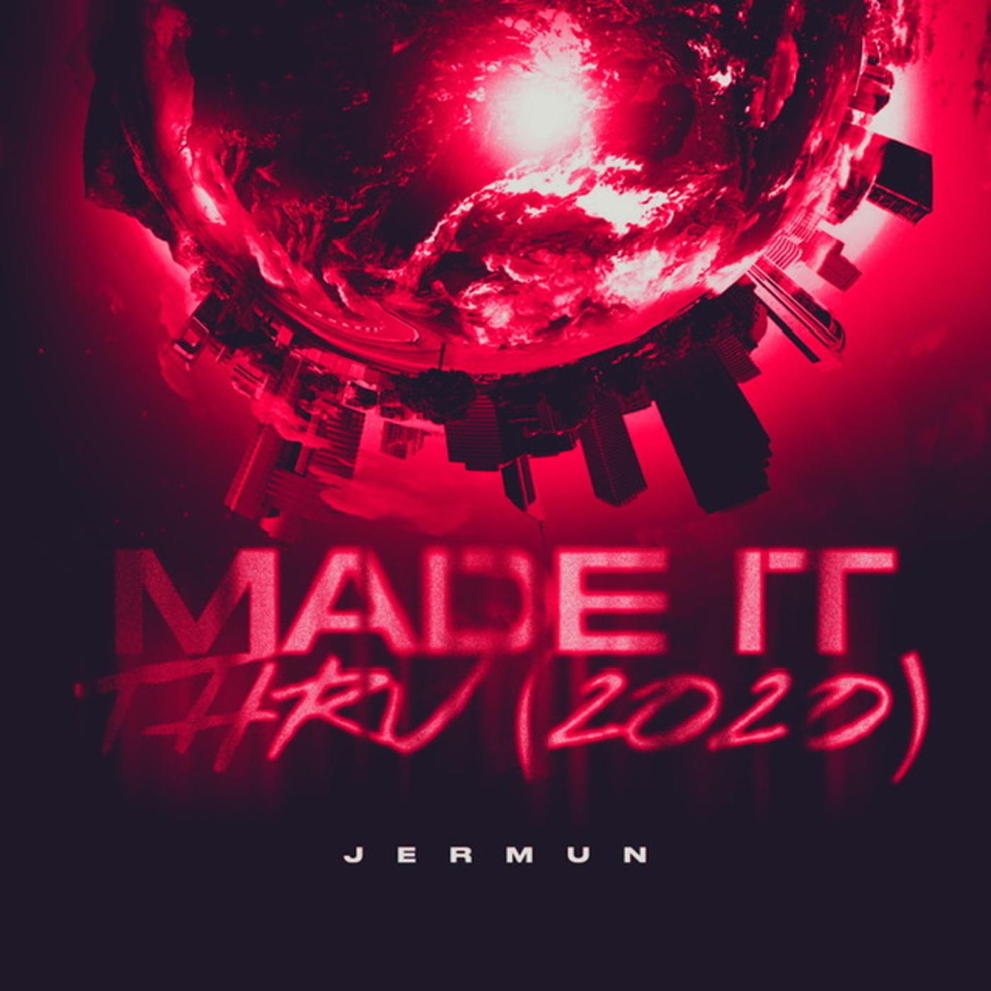 Постер альбома Made It Thru (2020)