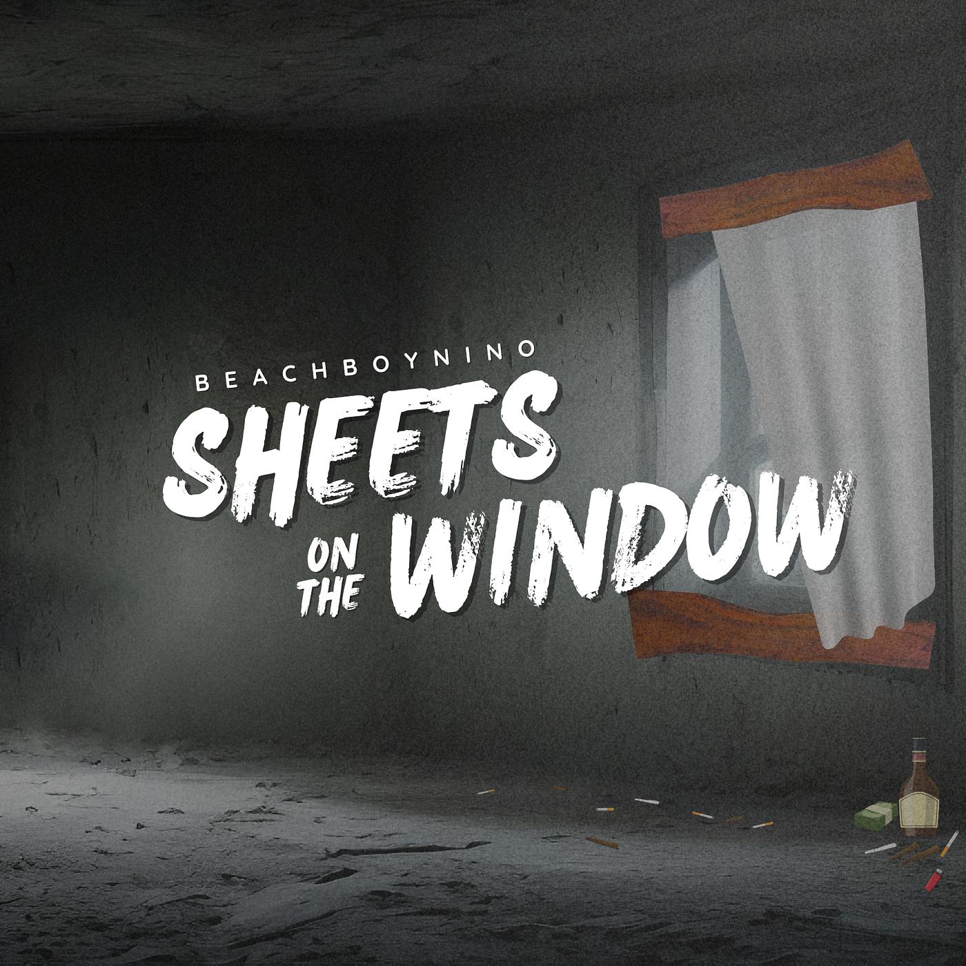 Постер альбома Sheets on the Window