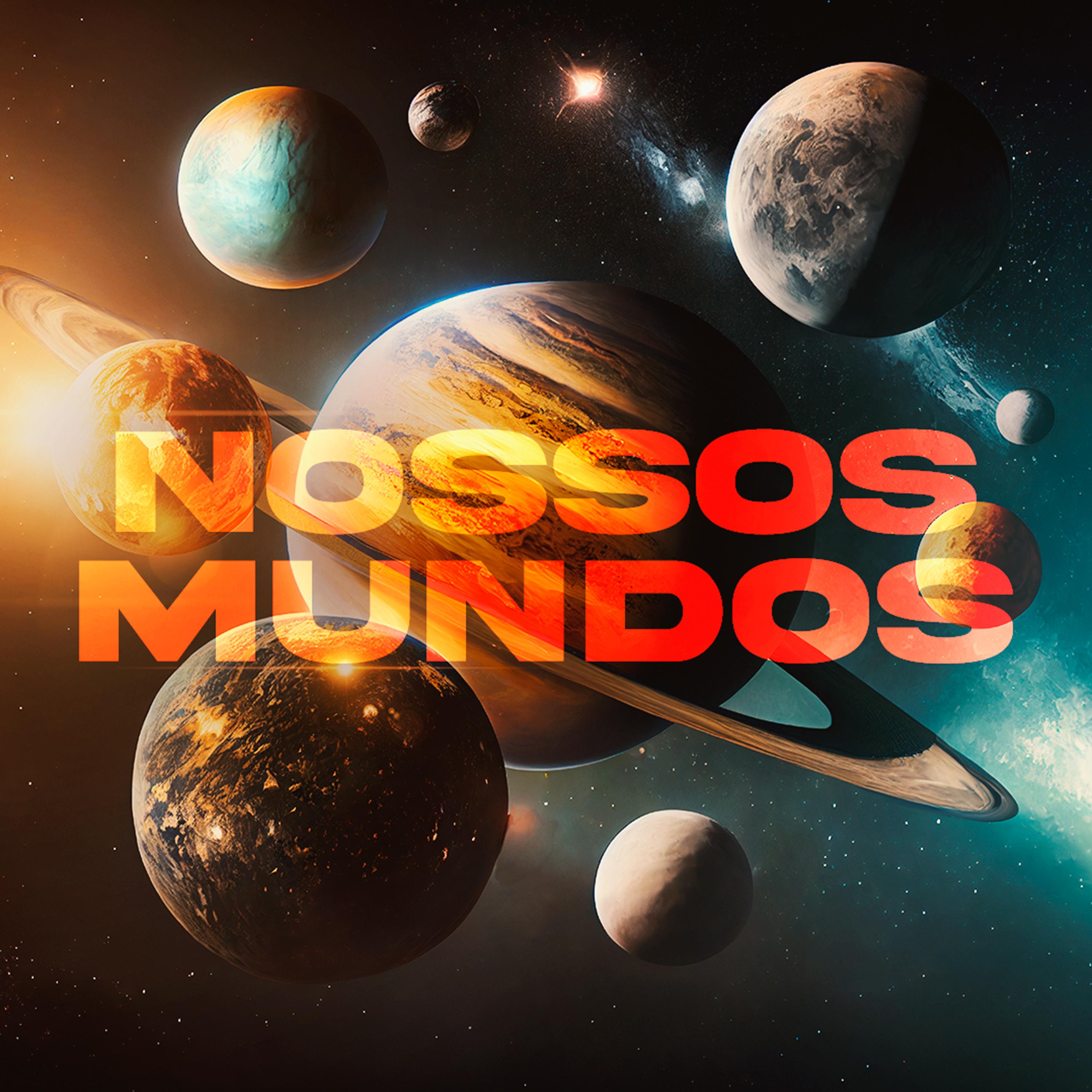 Постер альбома Nossos Mundos
