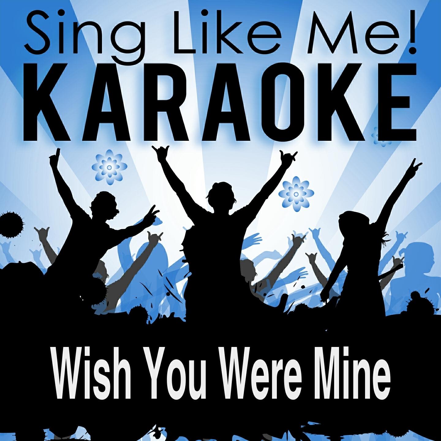 La-Le-Lu - Wish You Were Mine (Karaoke Version) (Originally Performed By Philip George)