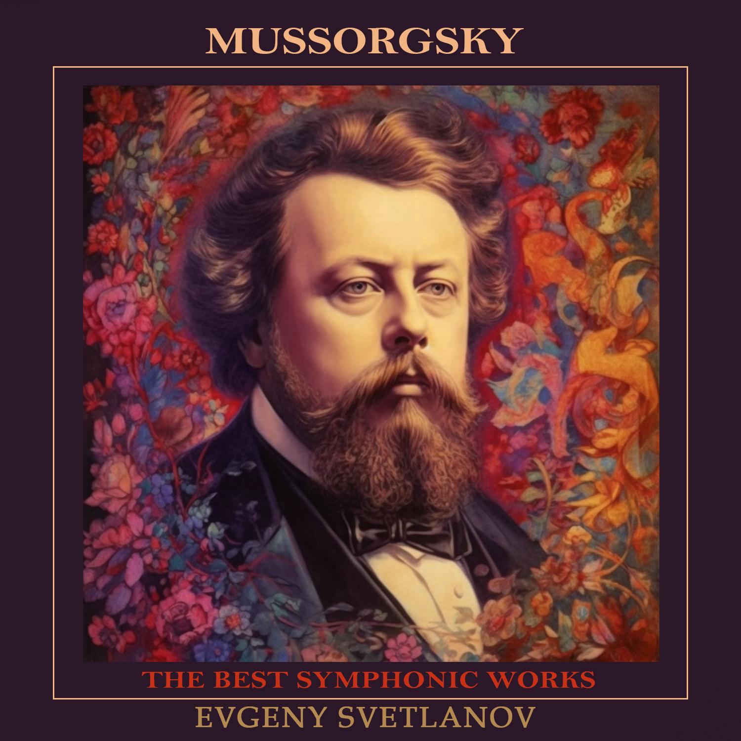 Постер альбома Mussorgsky: The Best Symphonic Works