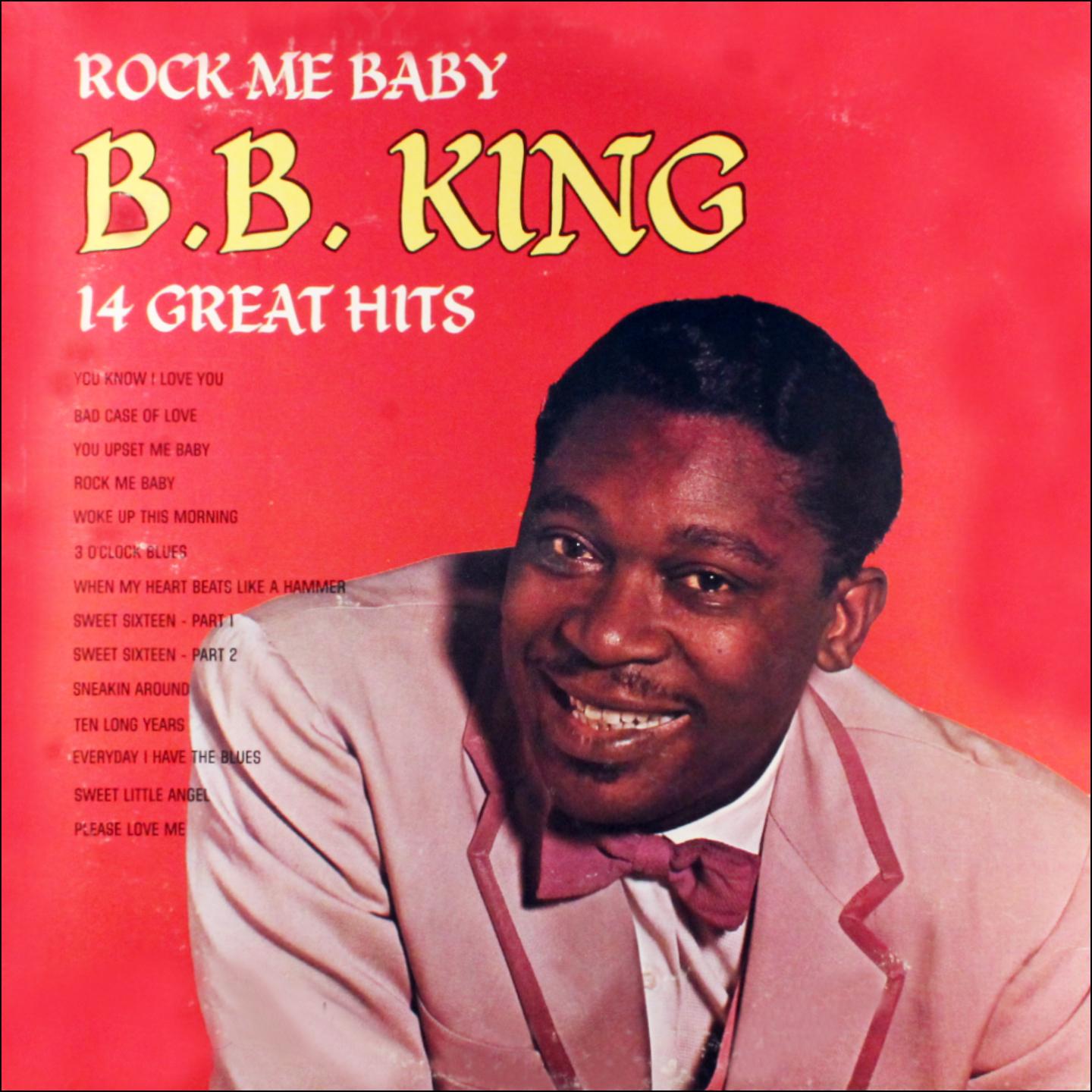 Постер альбома Rock Me Baby: Greatest Hits