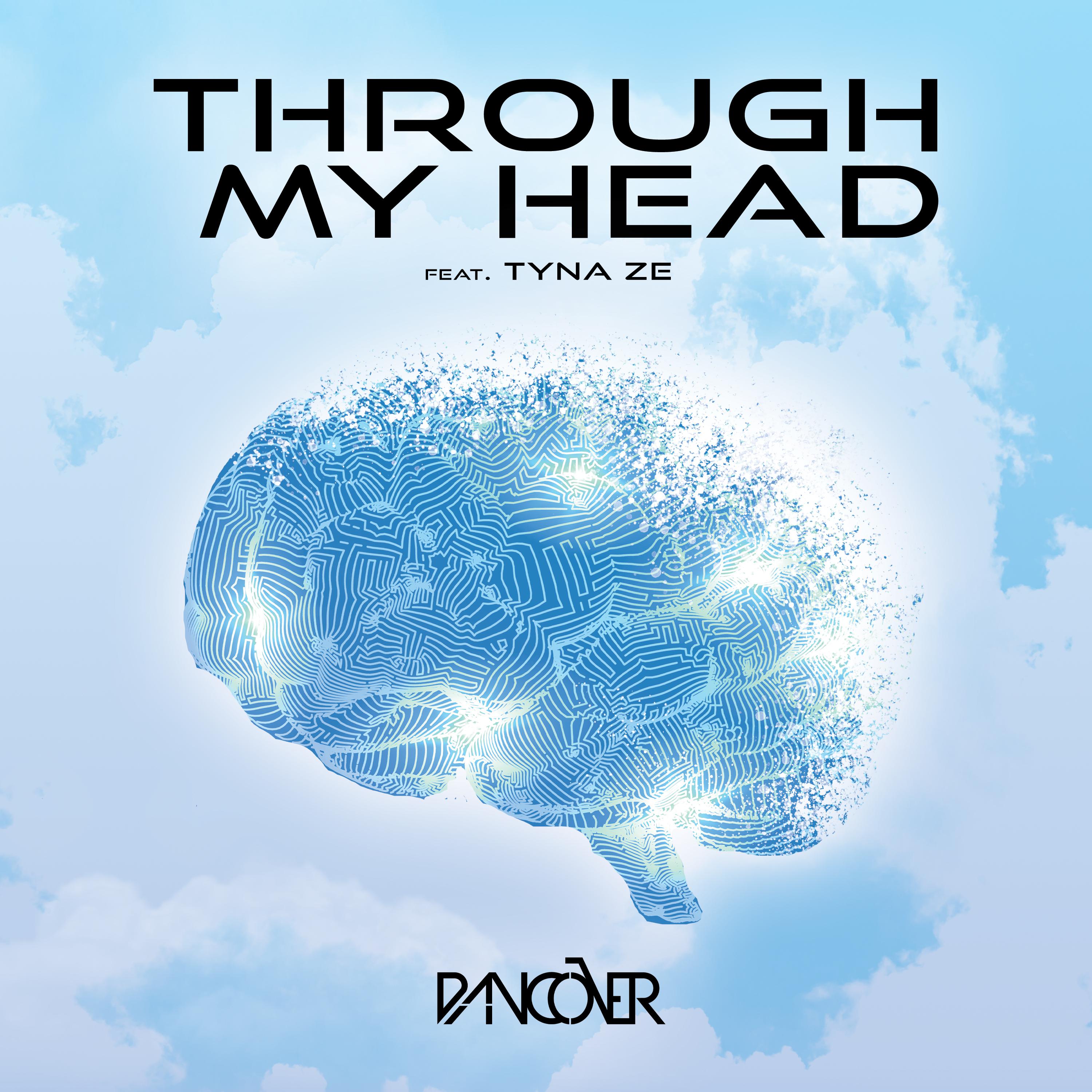 Постер альбома Through My Head