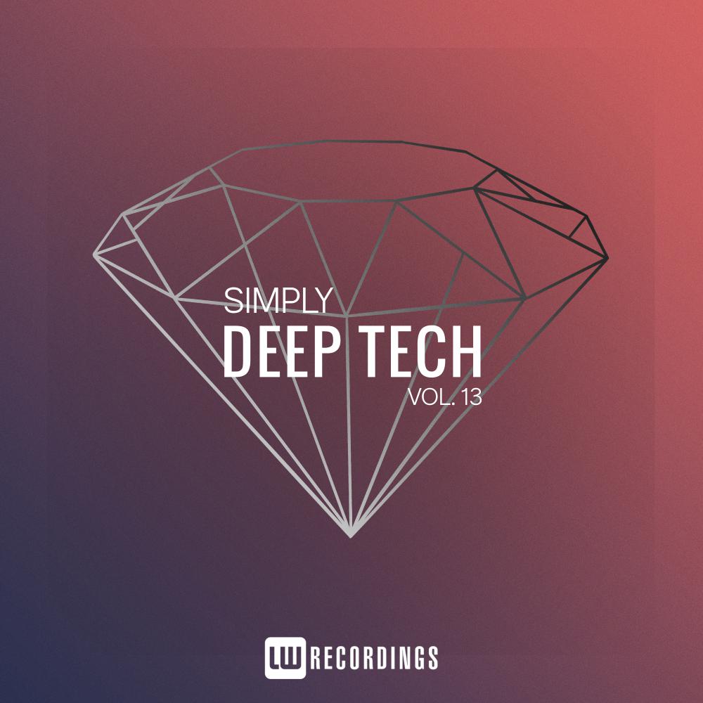 Постер альбома Simply Deep Tech, Vol. 13