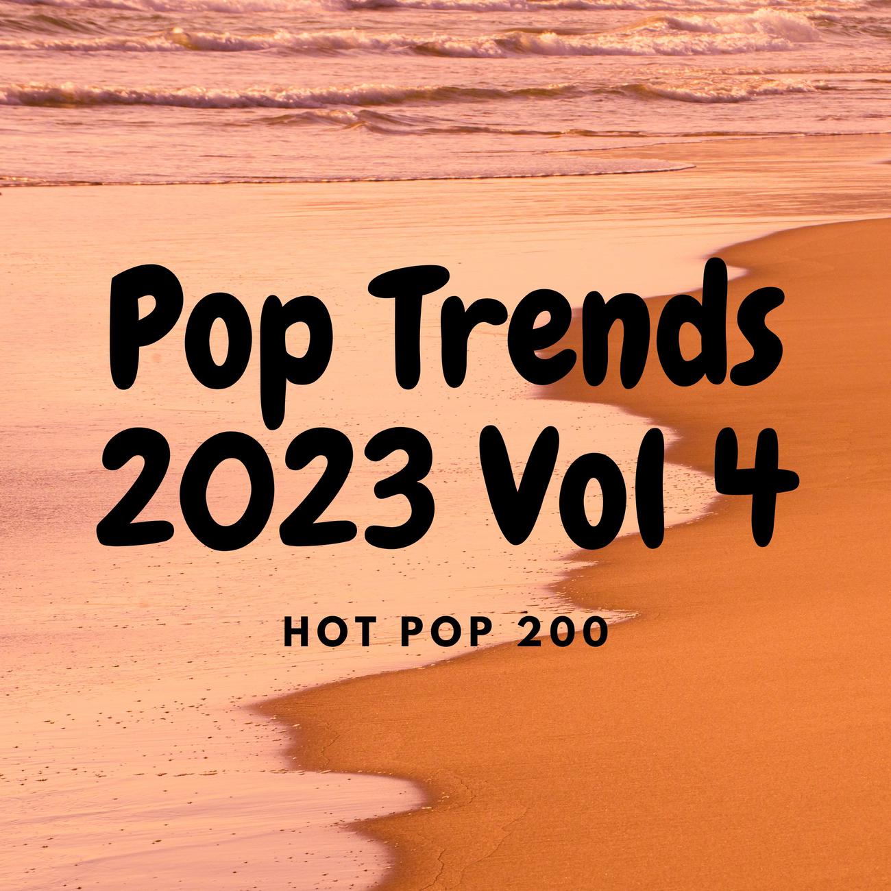 Постер альбома Pop Trends 2023 Vol 4