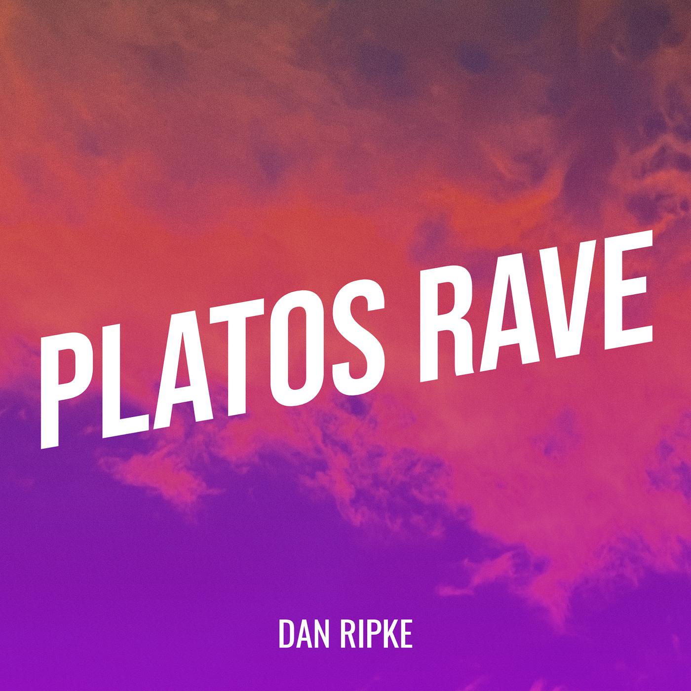 Постер альбома Platos Rave