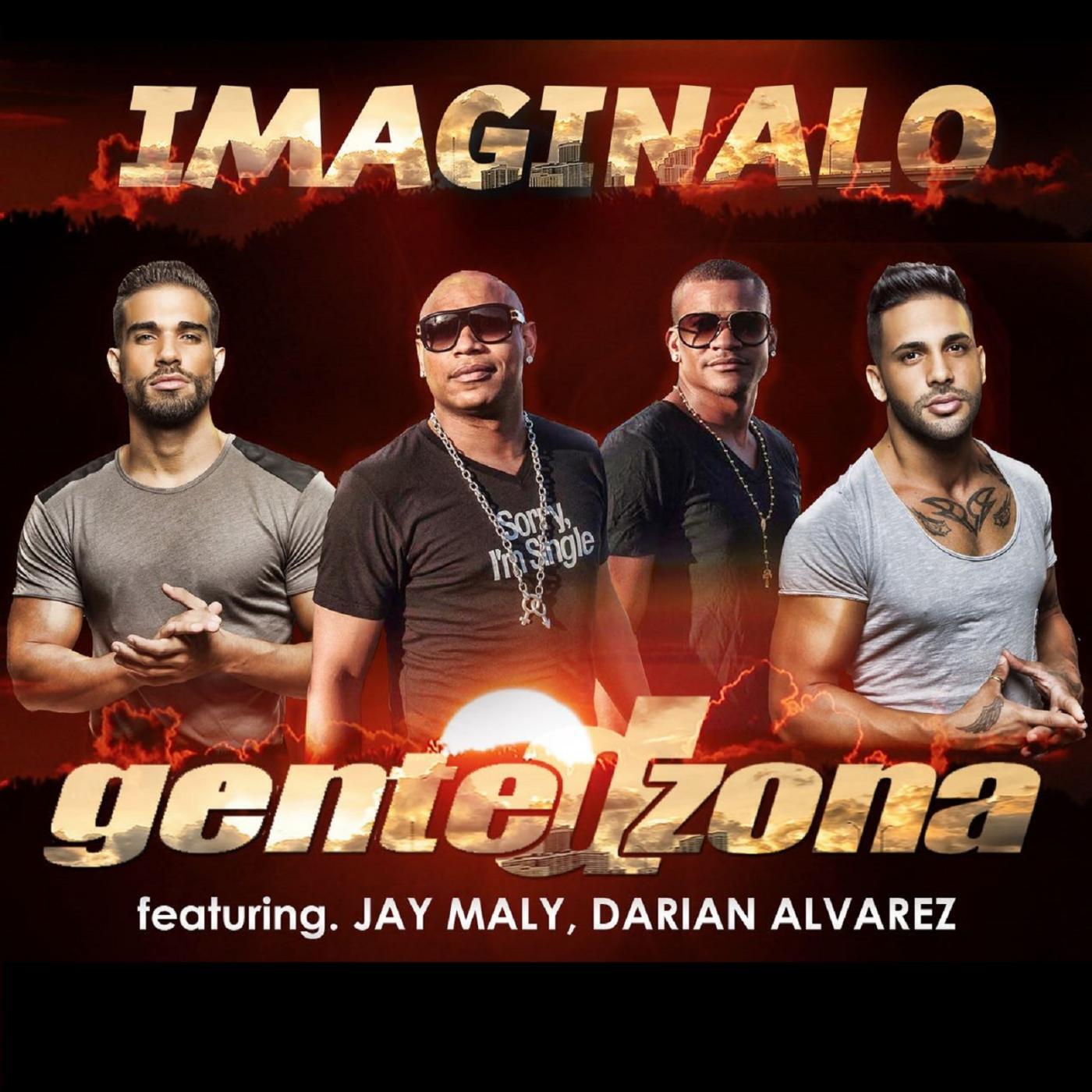 Gente De Zona - Imaginalo (feat. Jay Maly & Darian Alvarez)