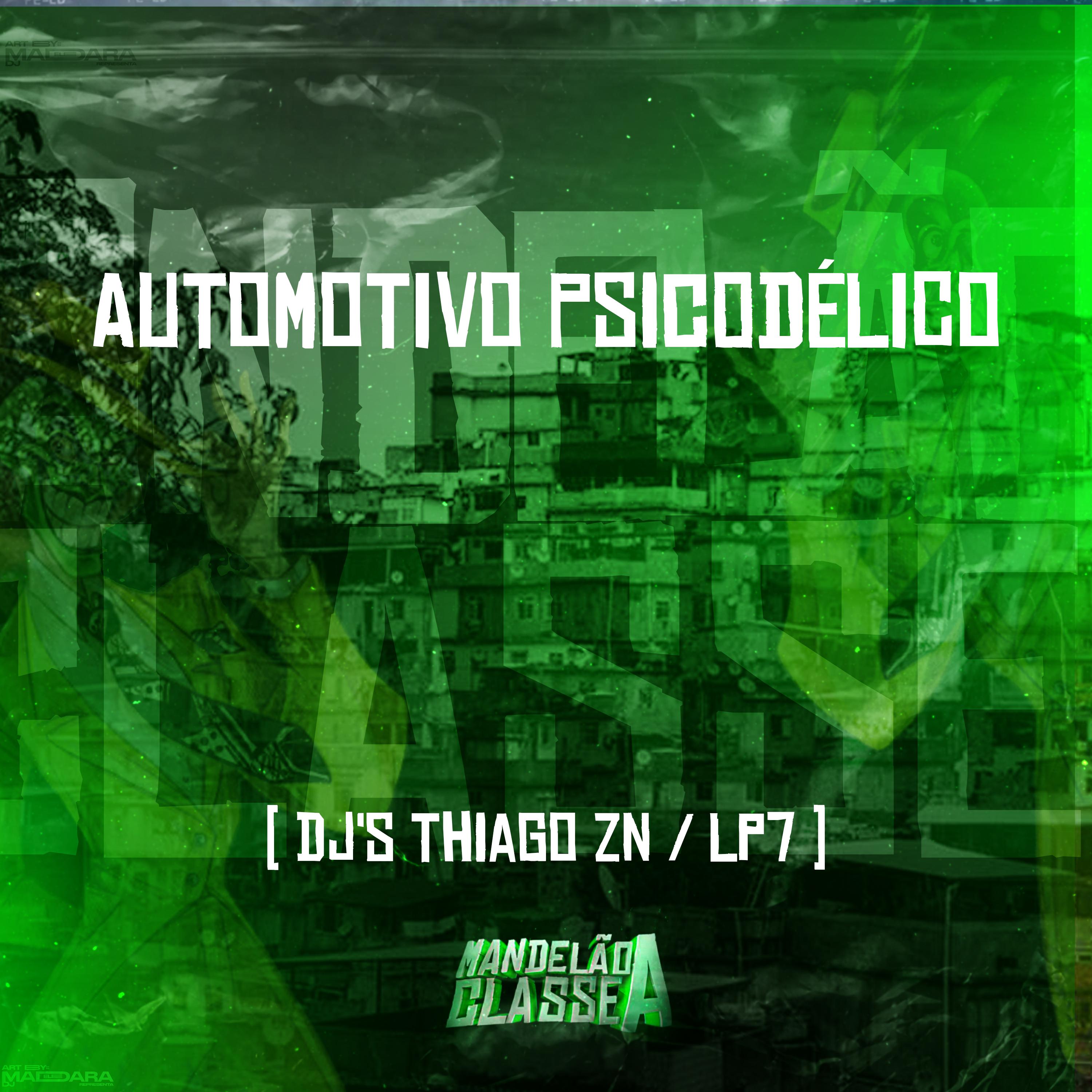 Постер альбома Automotivo Psicodélico