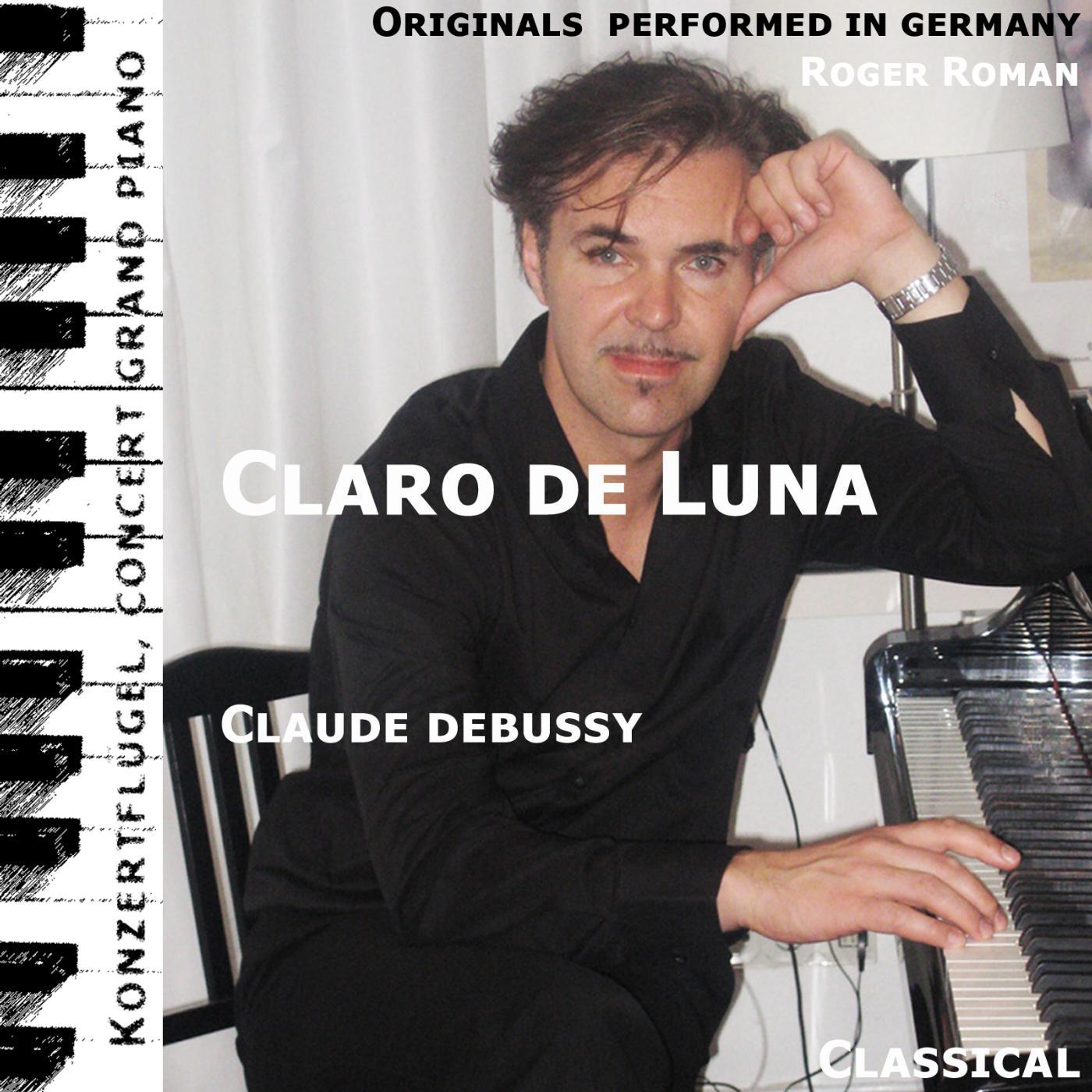 Постер альбома Claro De Luna (feat. Roger Roman)