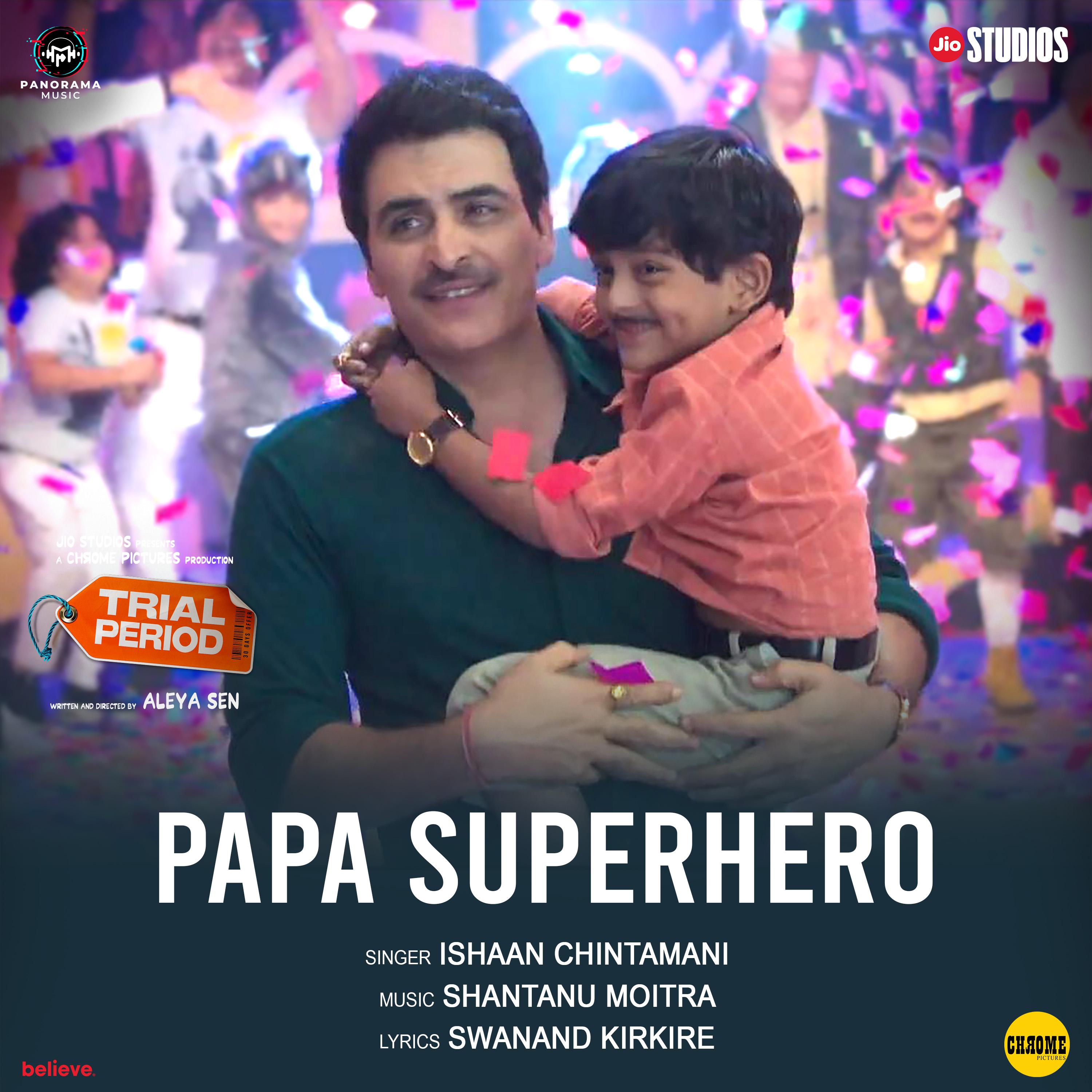 Постер альбома Papa Superhero