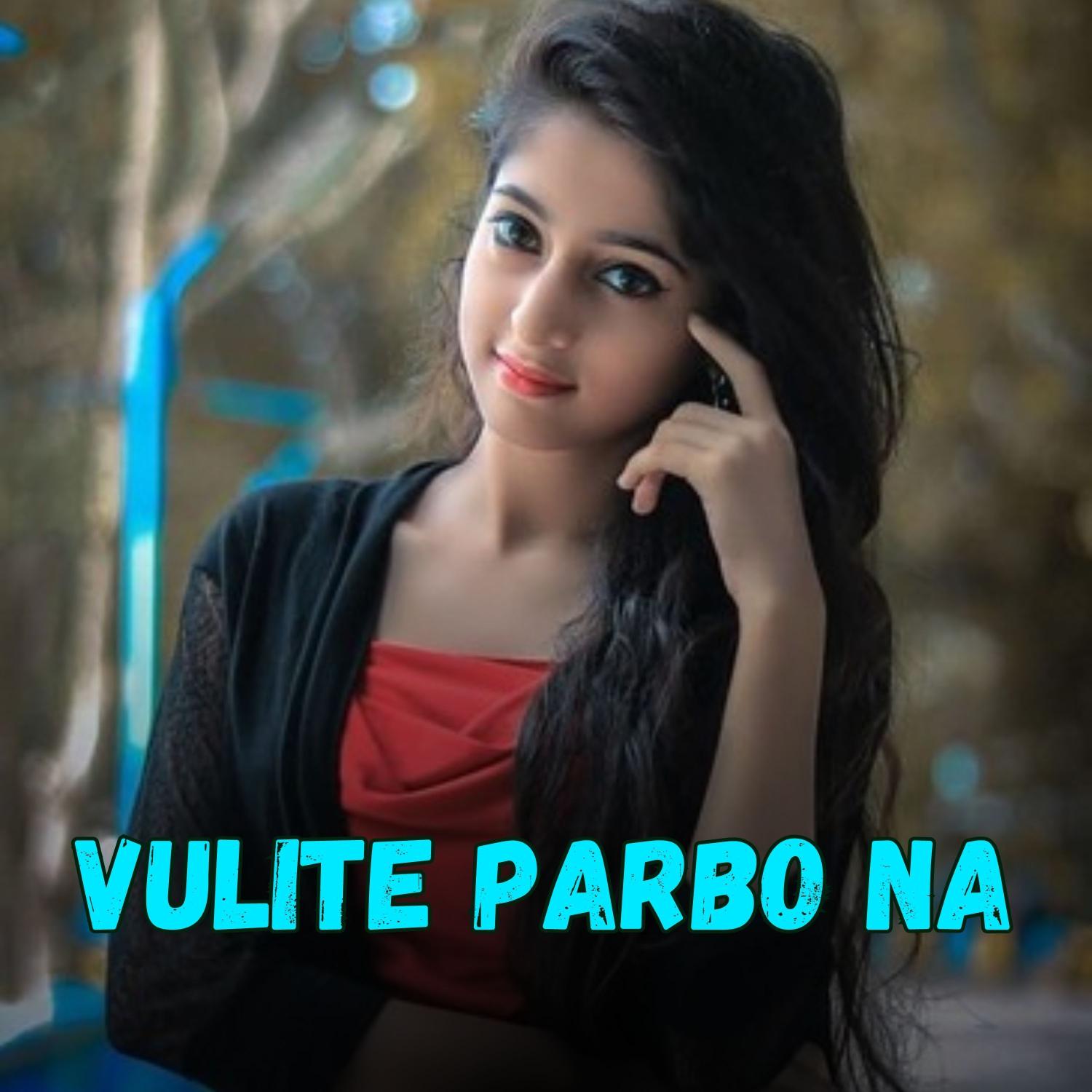 Постер альбома Vulite Parbo Na