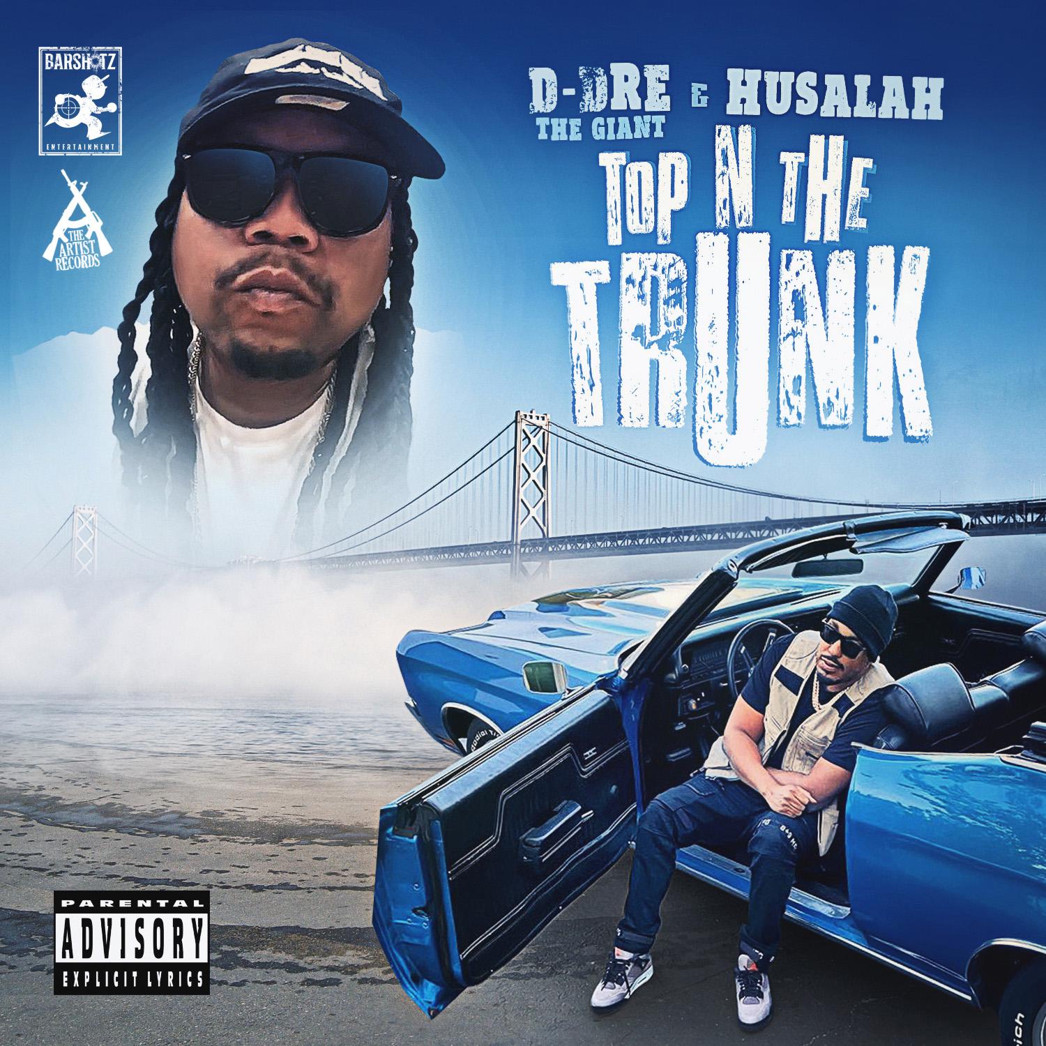 Постер альбома Top N The Trunk (feat. Husalah)